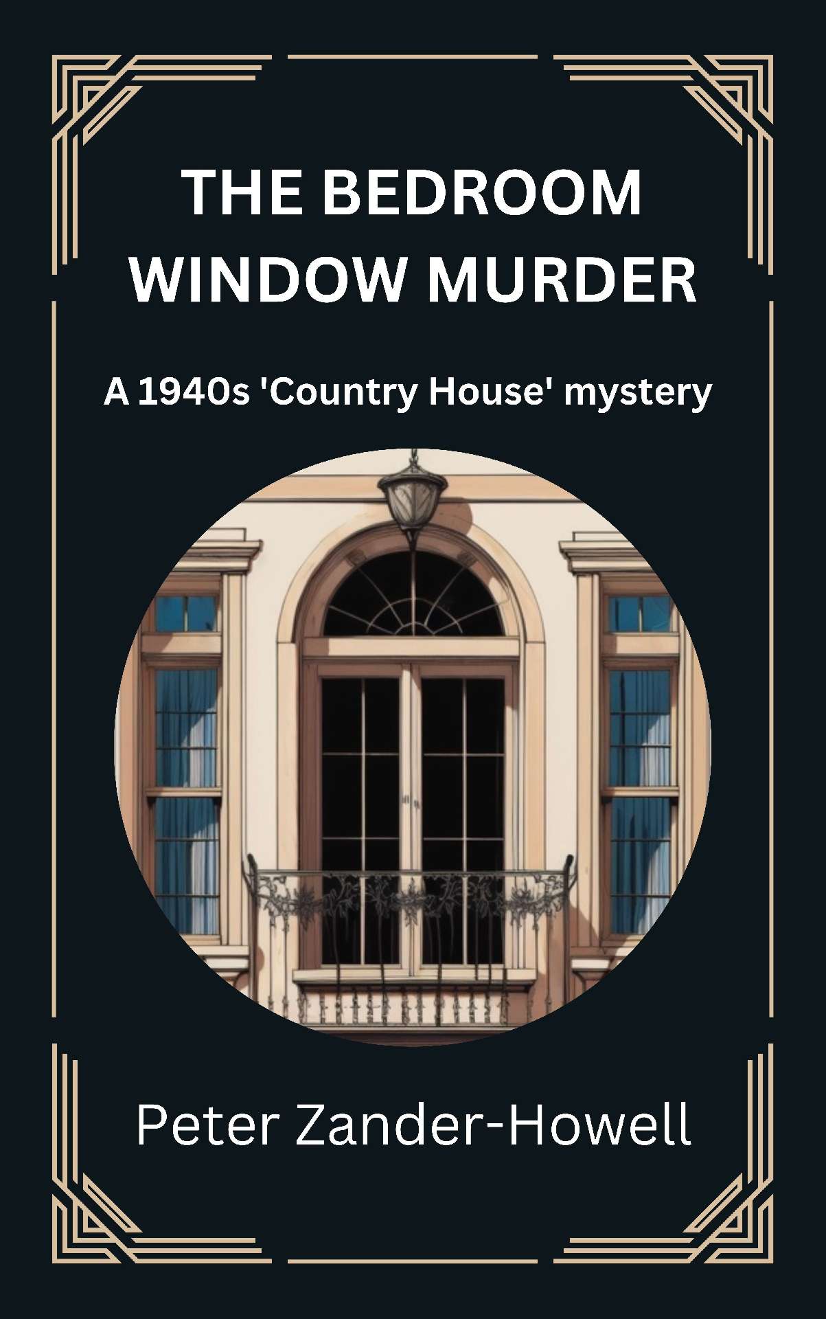 The Bedroom Window Murder - Philip Bryce mysteries 1