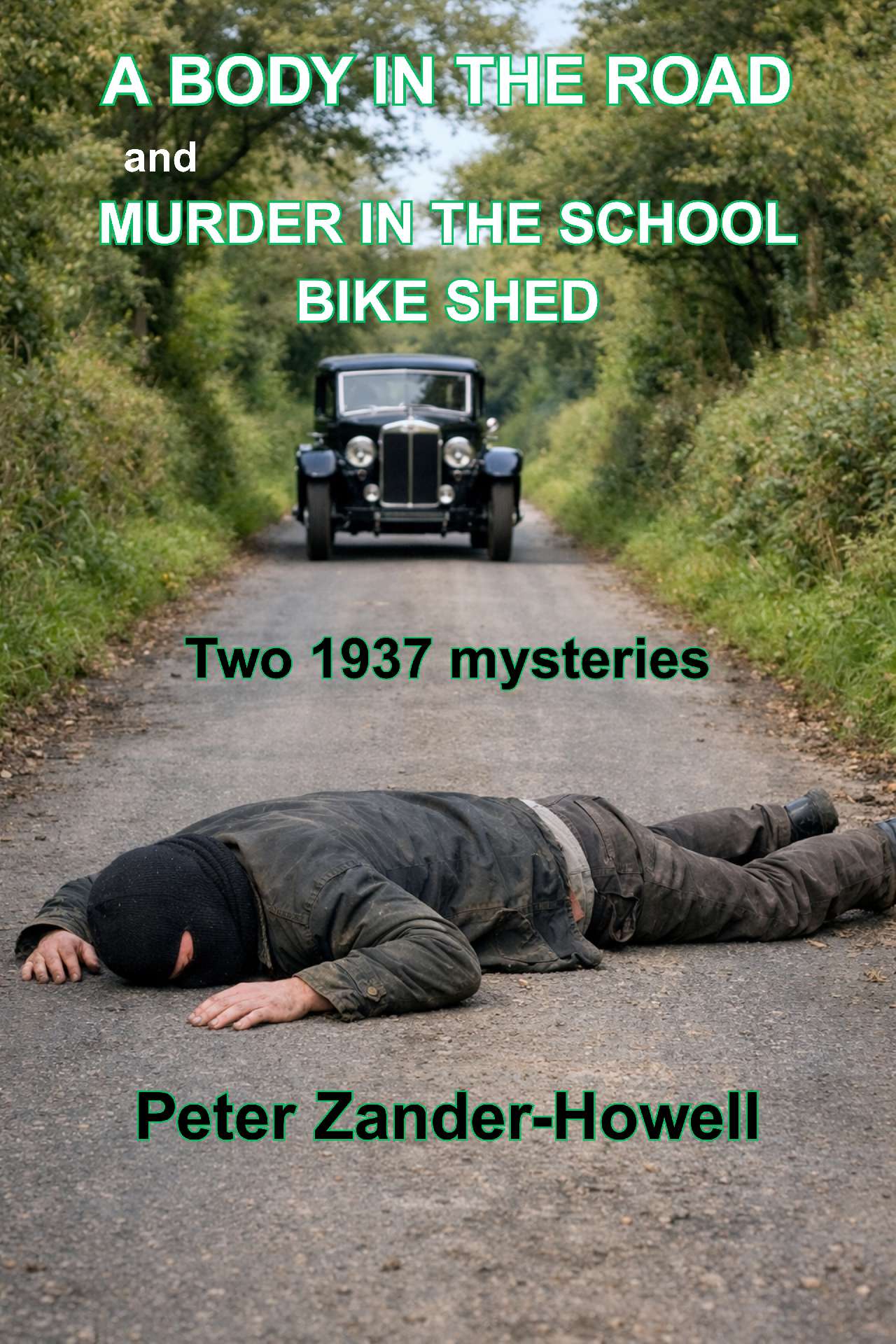 A Body in the Road, and Murder in the Bicycle Shed