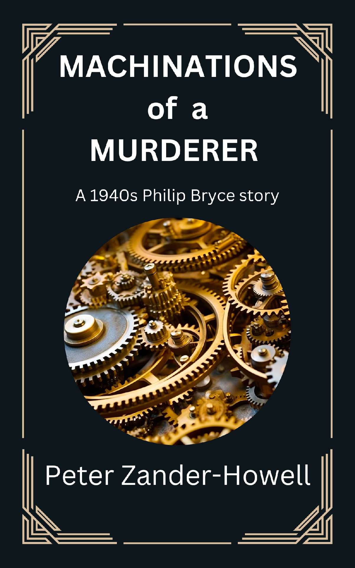 Machinations of a Murderer - Philip Bryce series 6