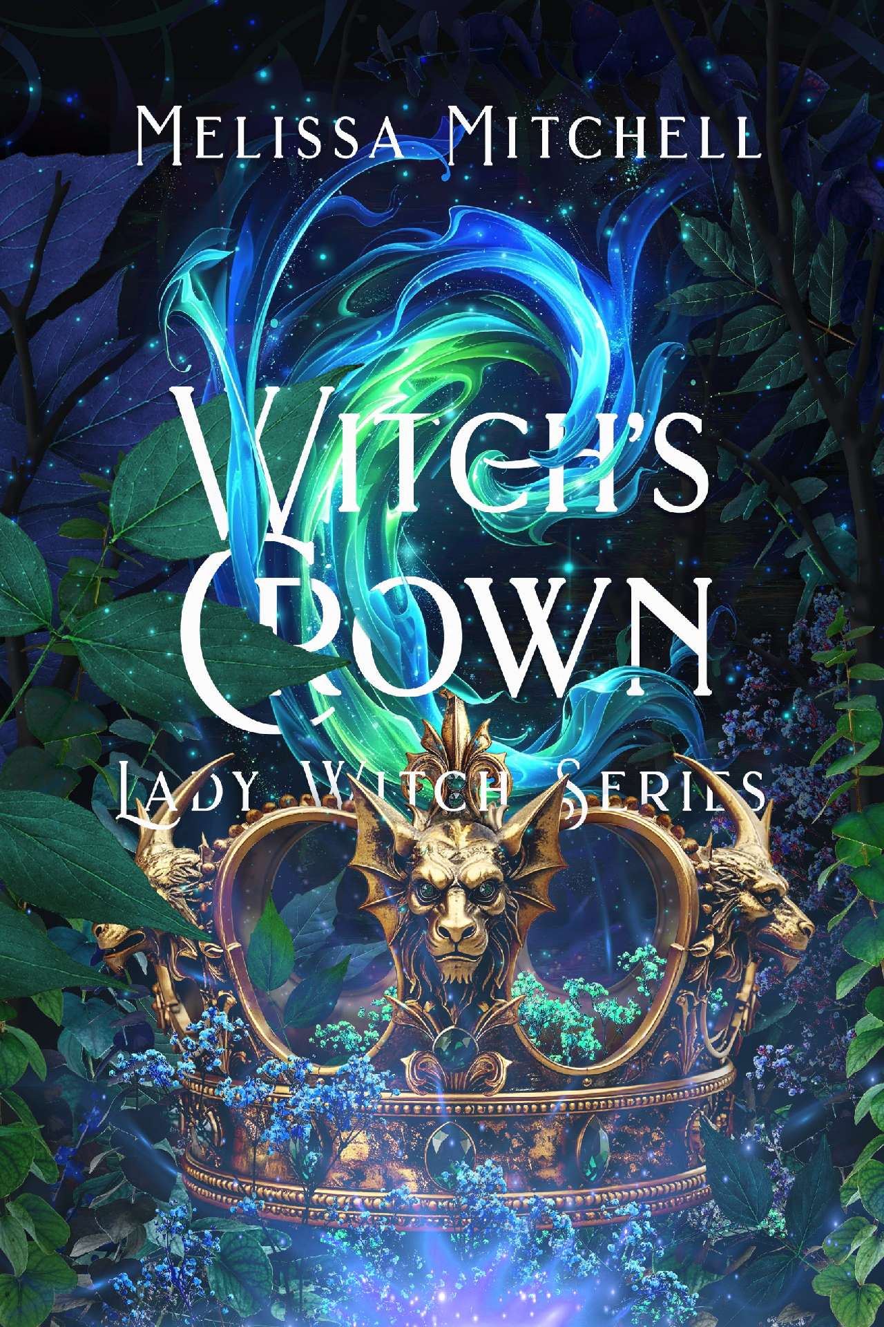 Witch's Crown - Lady Witch Series 6