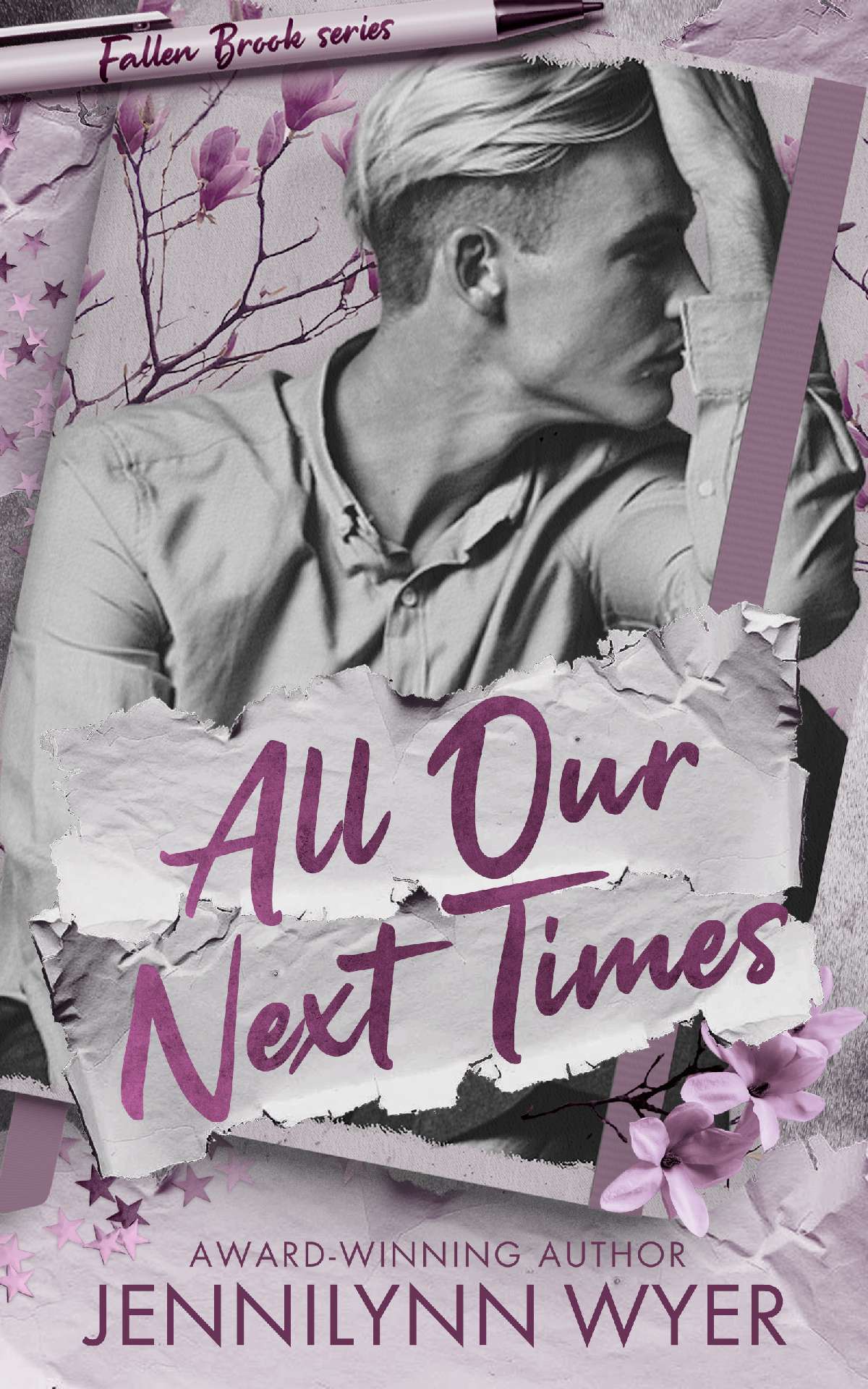 All Our Next Times - Fallen Brook 1