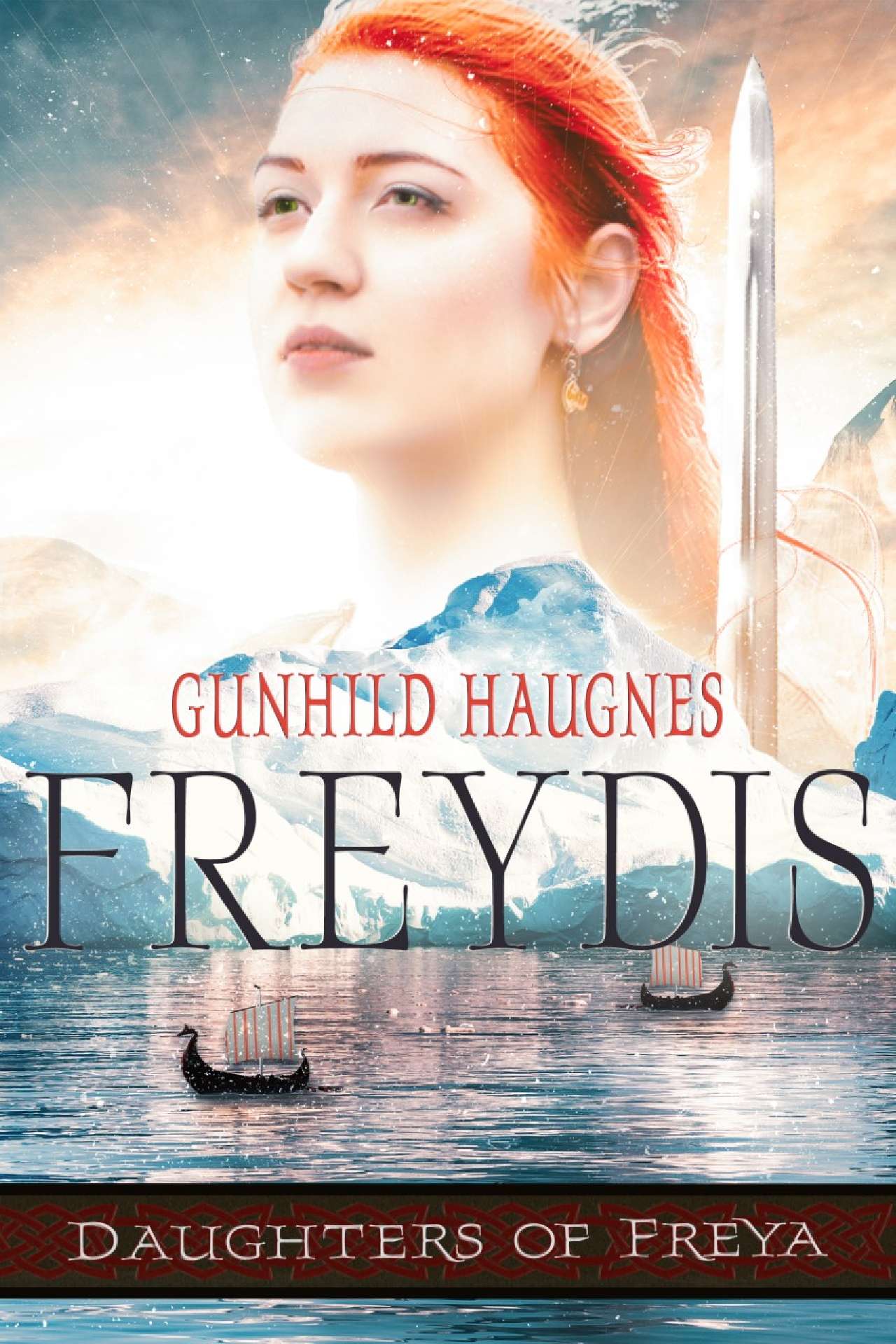 Freydis: An Epic Nordic Novel - Daughters of Freya 1