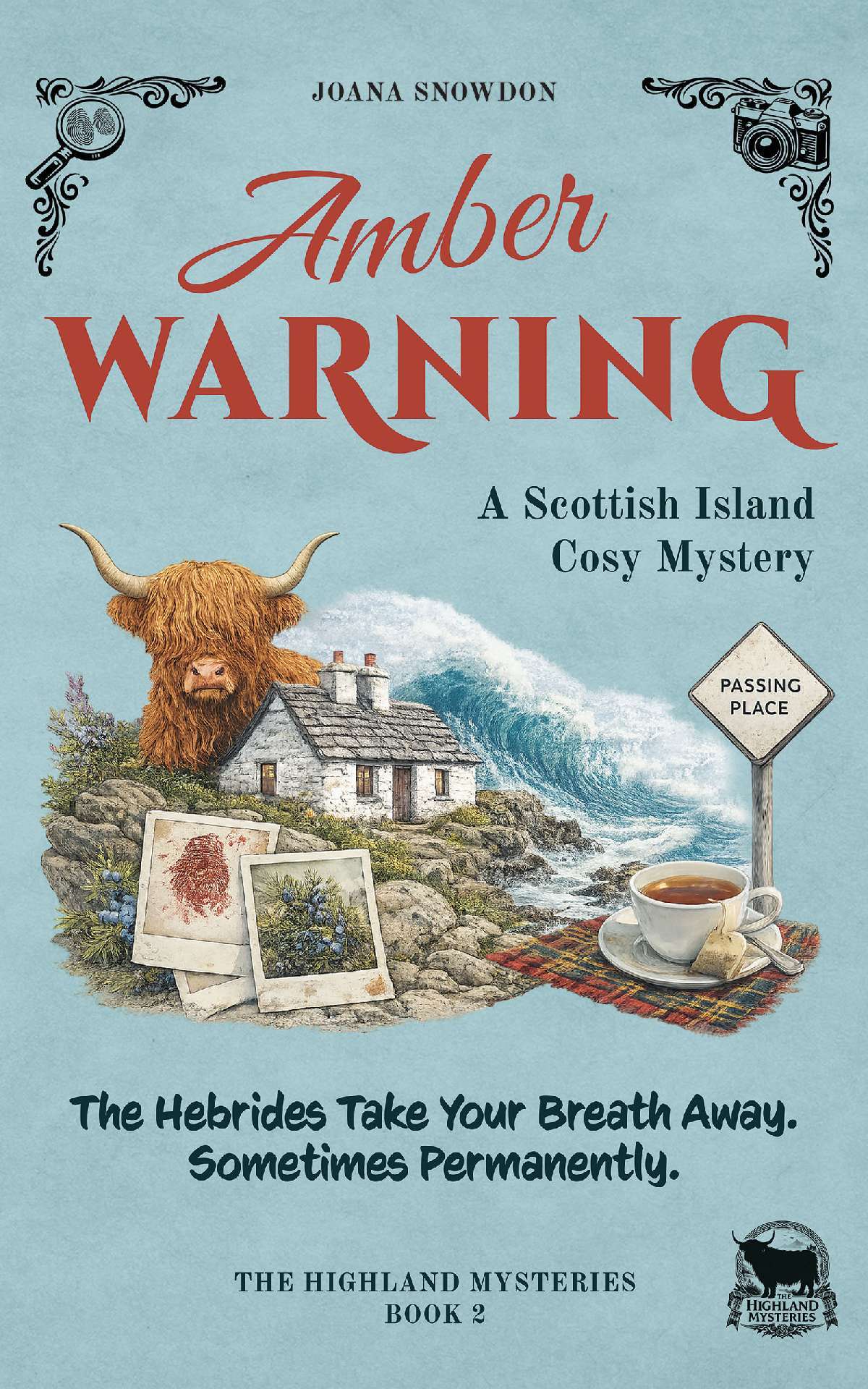 Amber Warning: A Scottish Island Cosy Mystery - The Highland Mysteries 2