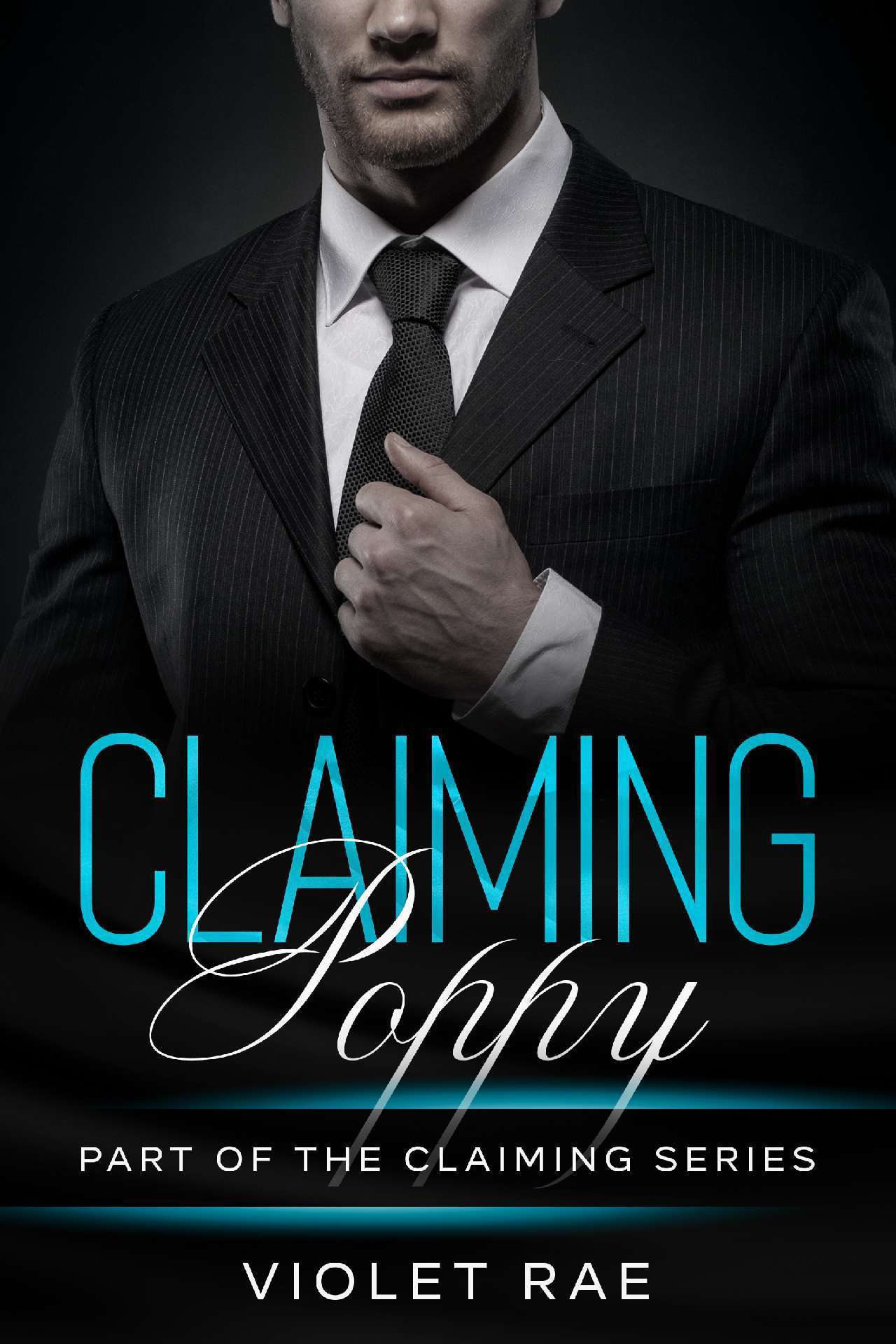Claiming Poppy - Claiming Series 4