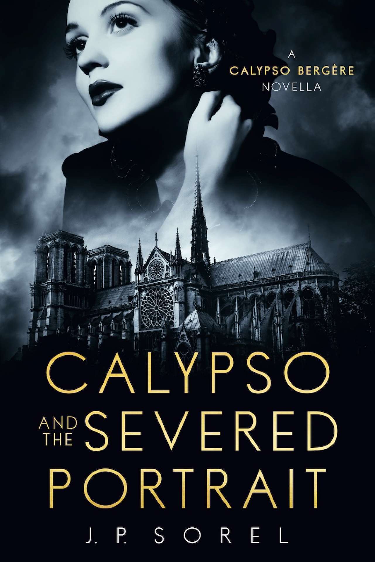 Calypso and the Severed Portrait - Calypso Bergère Mysteries 1