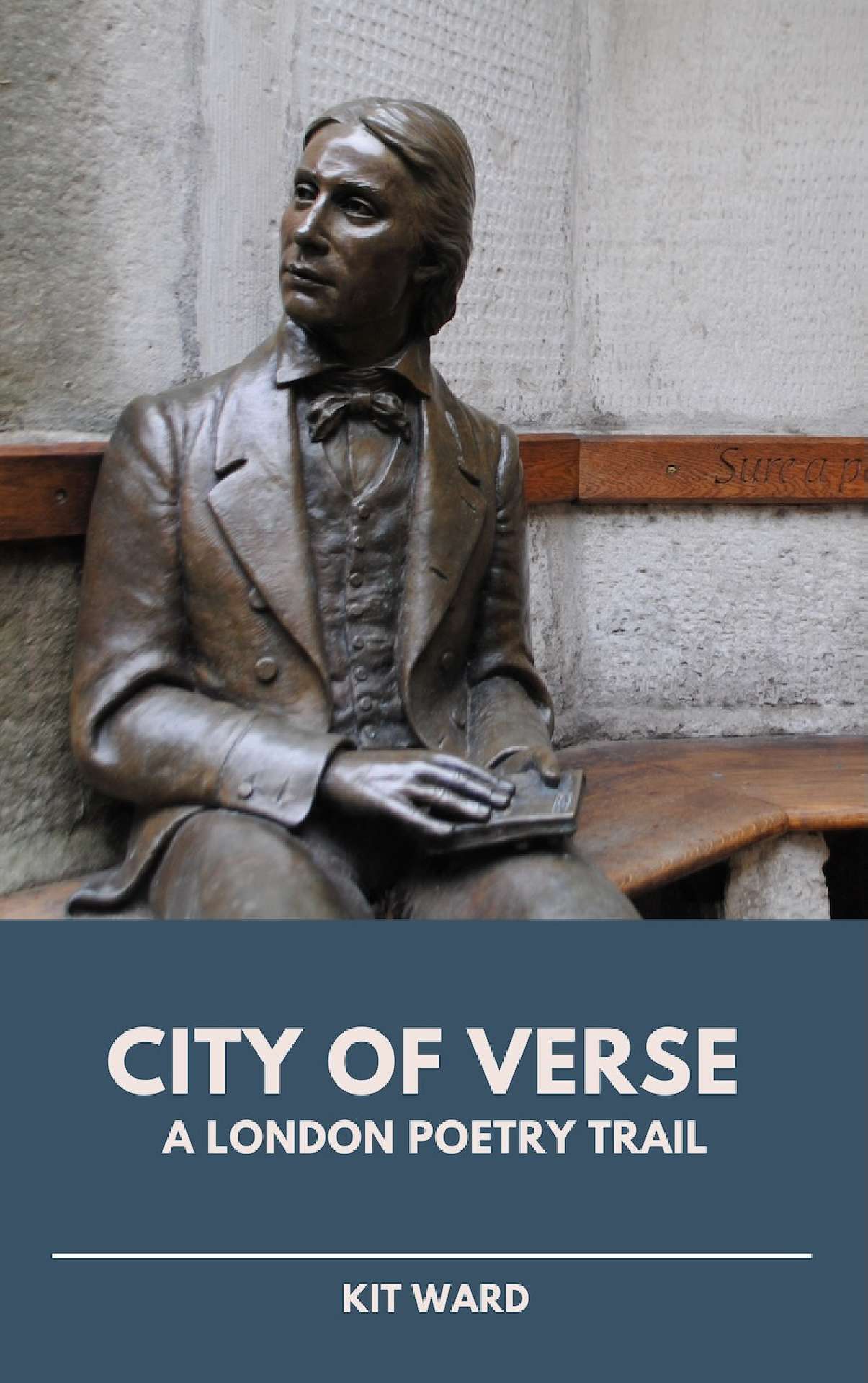 City of Verse: A London Poetry Trail - City Trails 1