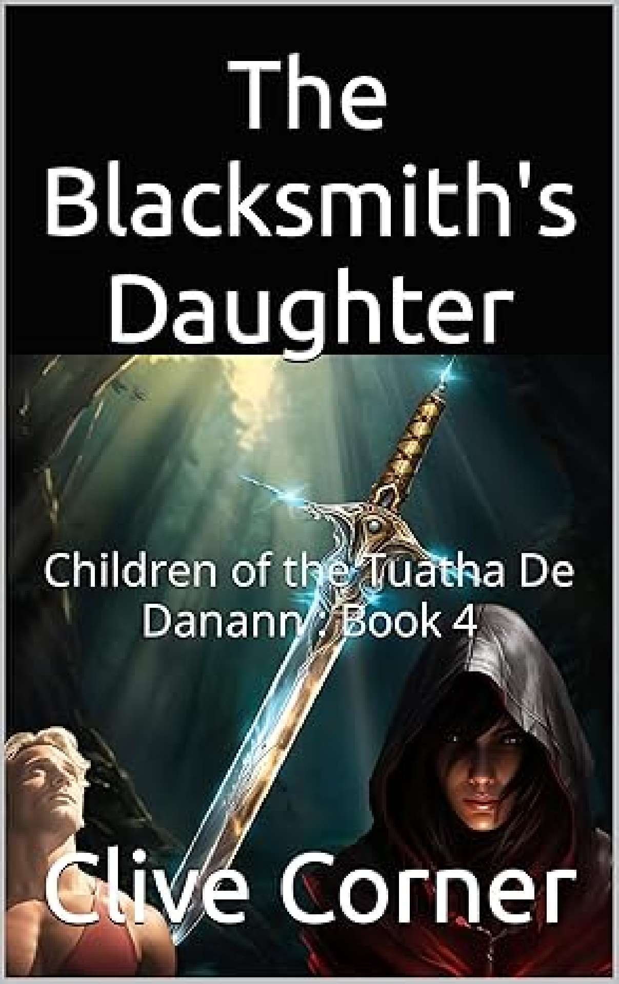 The Blacksmith's Daughter - Children of the Tuatha De Danann 4