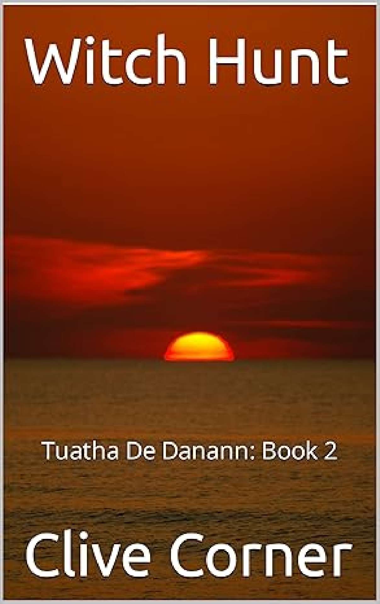 Witch Hunt - Tuatha De Danann 2