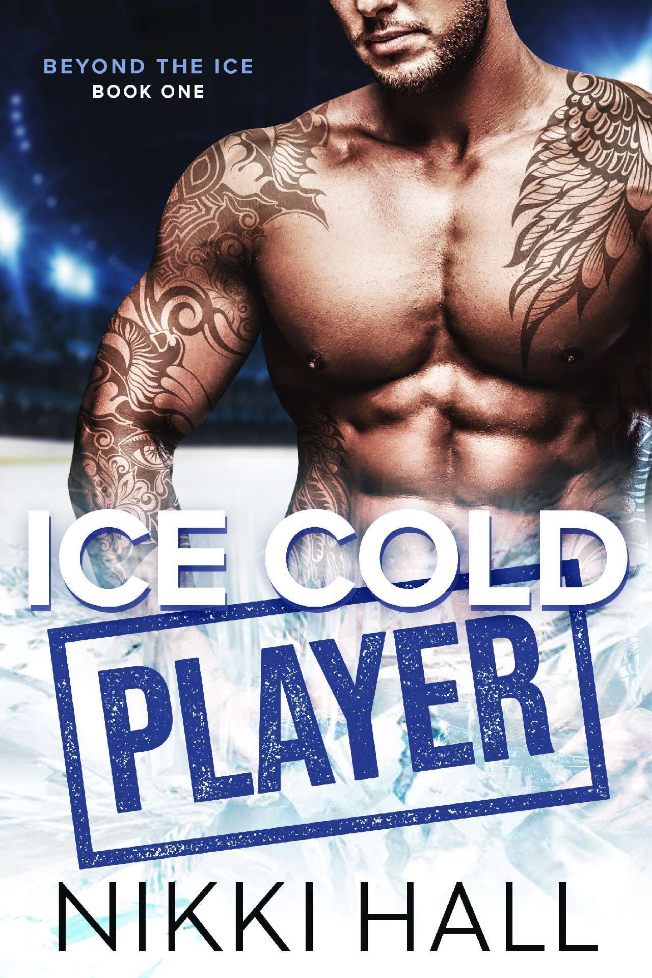 Ice Cold Player - Beyond the Ice 1
