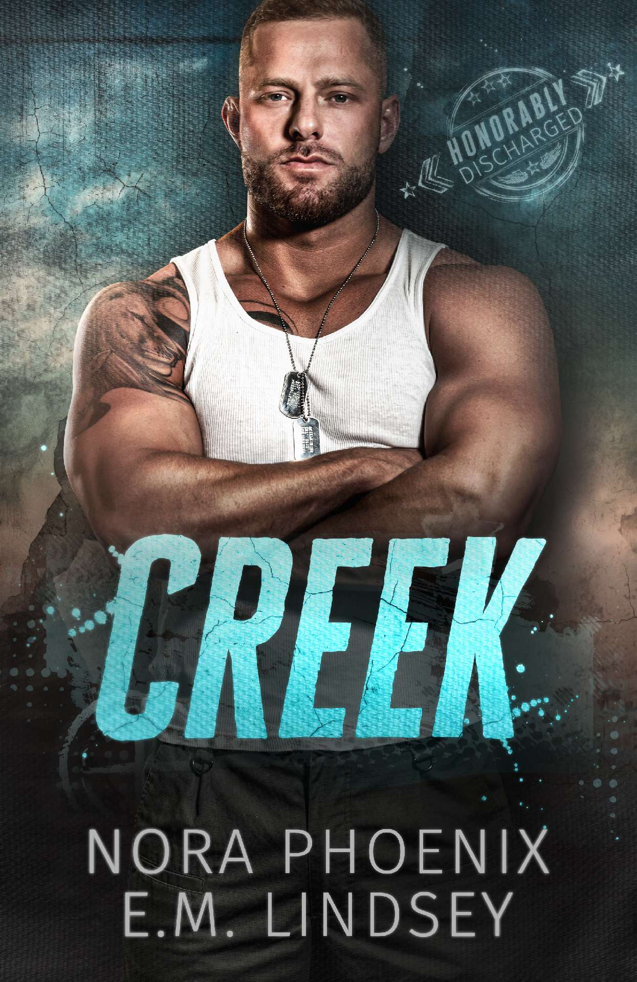 Creek - Honorably Discharged 1 Creek - Honorably Discharged 1