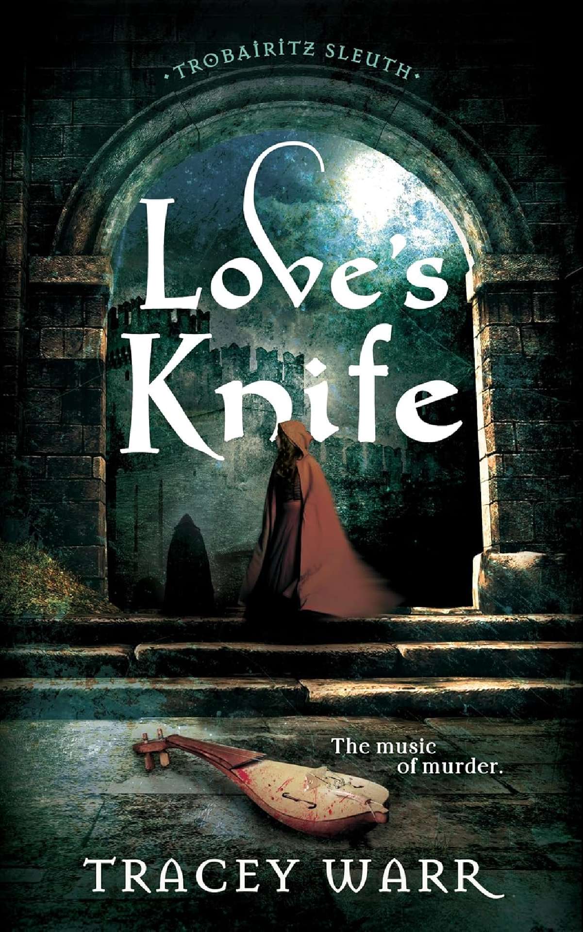 Love's Knife - Trobairitz Sleuth 1