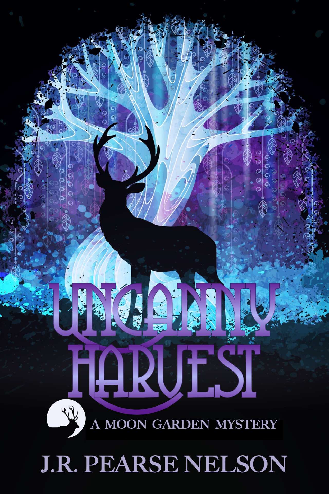 Uncanny Harvest - Moon Garden Mysteries 2