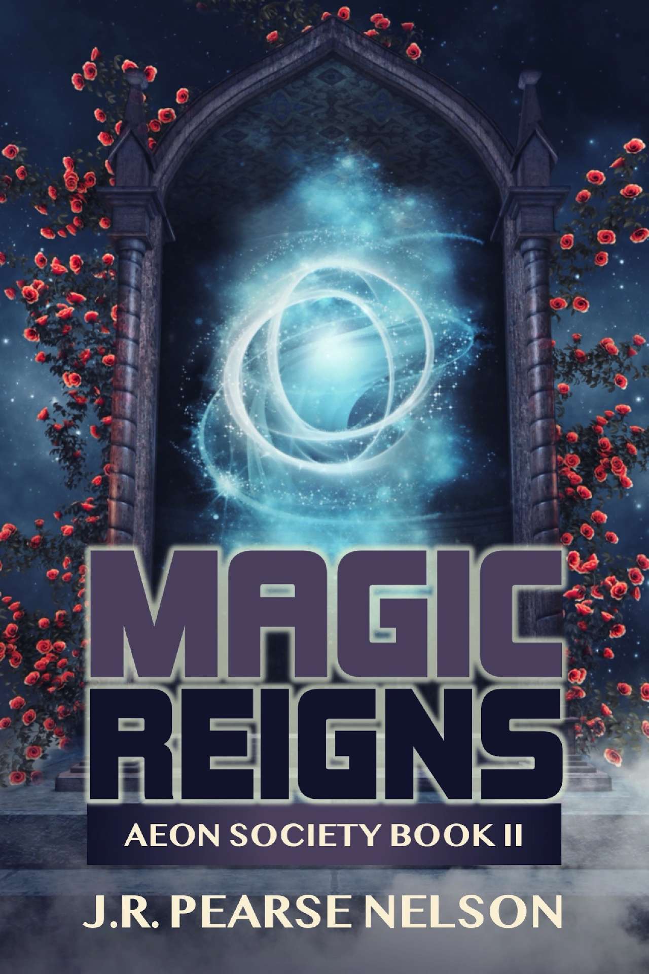 Magic Reigns - Aeon Society 2