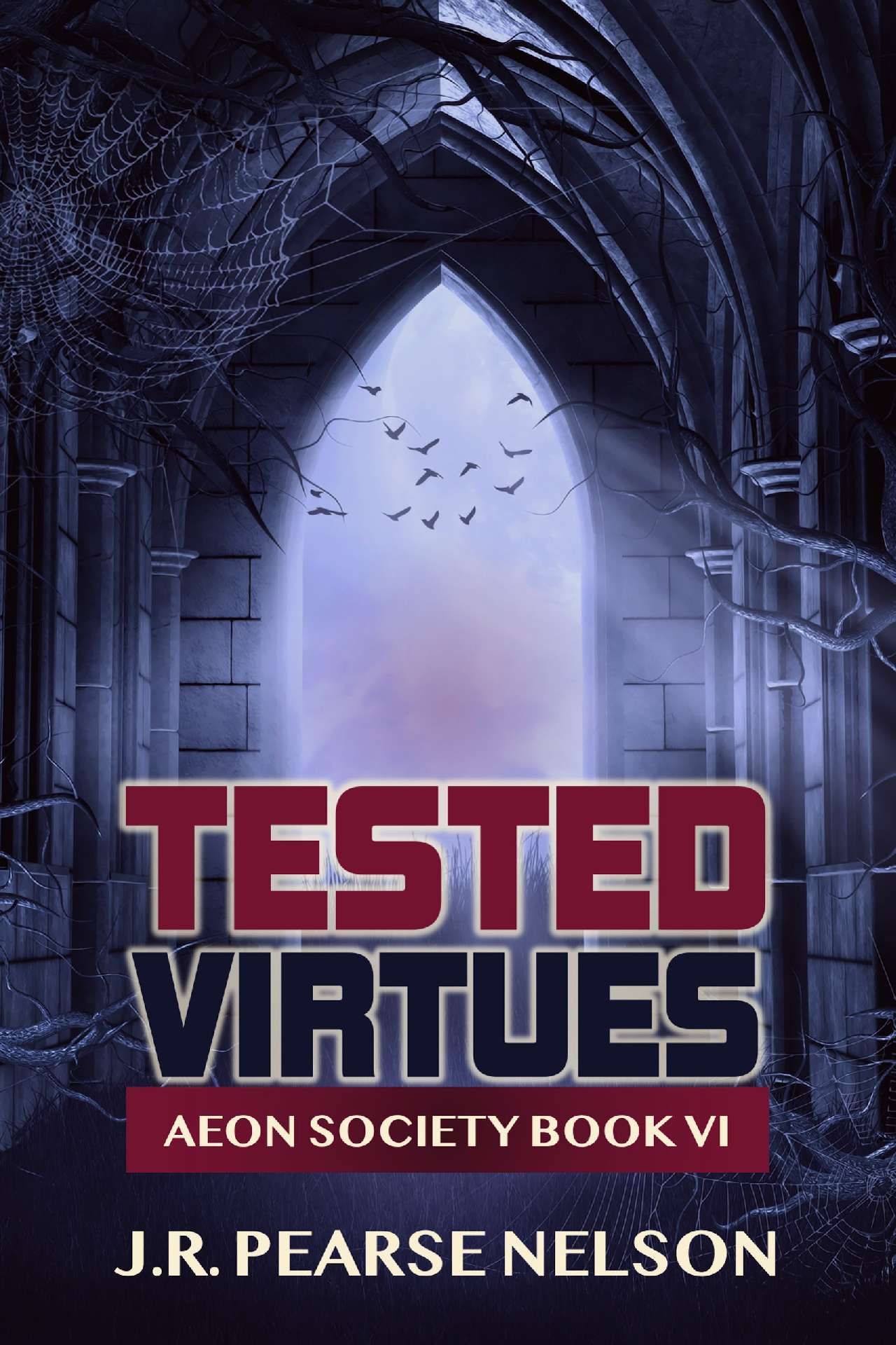 Tested Virtues - Aeon Society 6