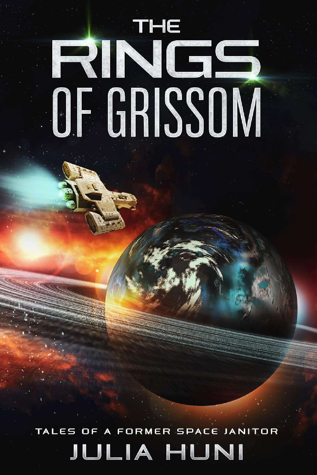 The Rings of Grissom - Tales of a Former Space Janitor 1