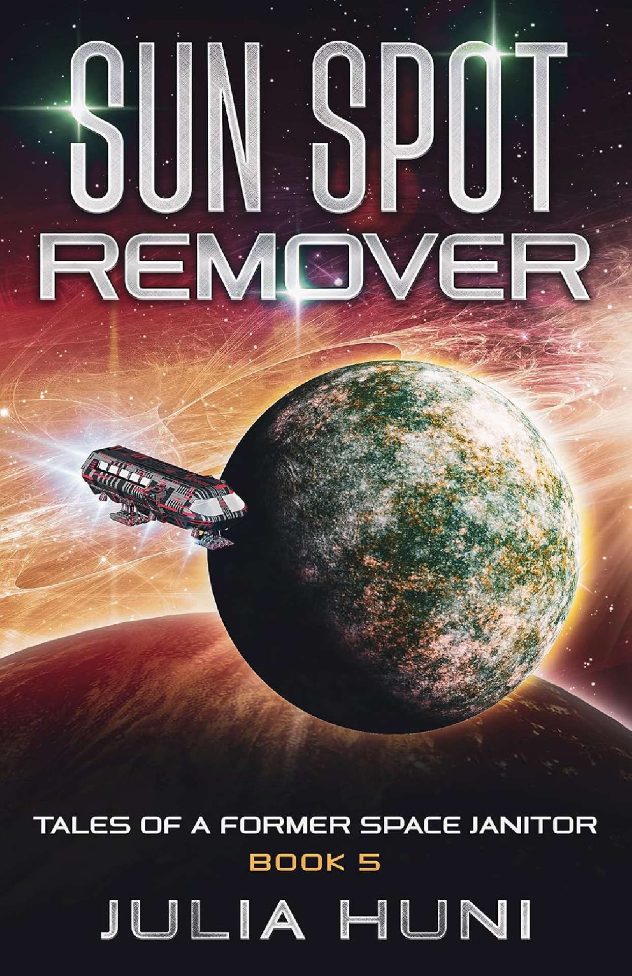Sun Spot Remover - Tales of a Former Space Janitor 5