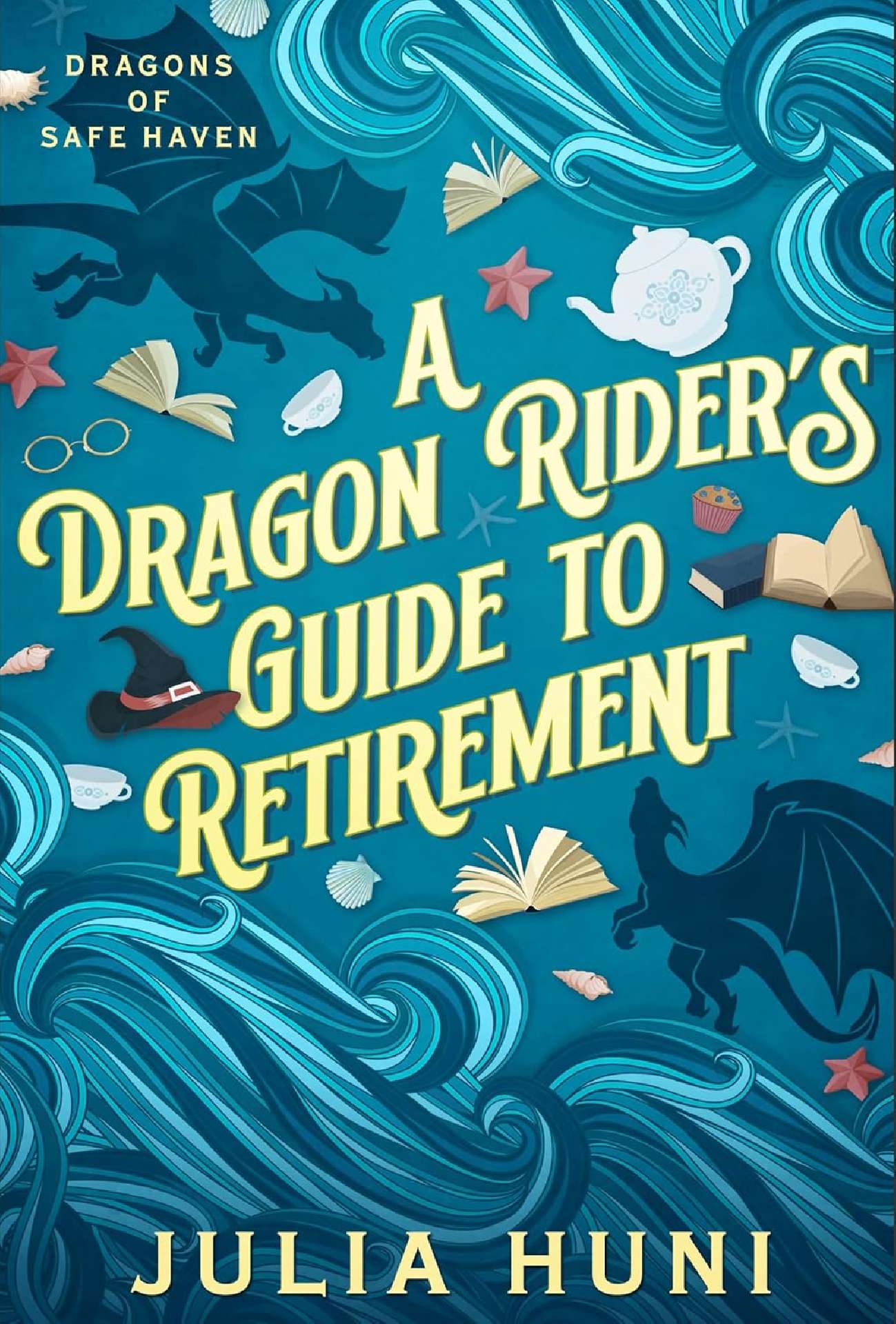A Dragon Rider's Guide to Retirement - Dragons of Safe Haven 1
