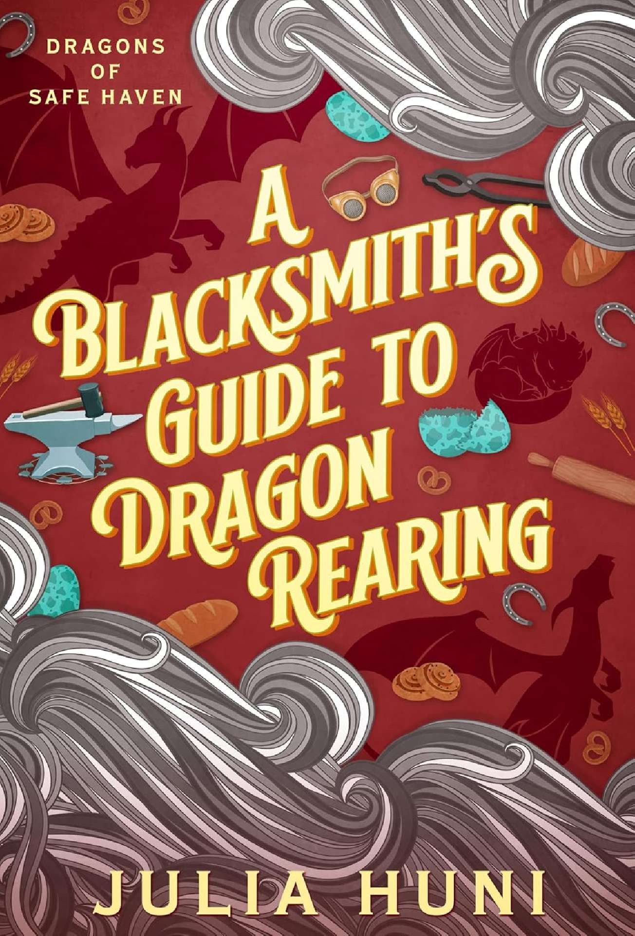 A Blacksmith's Guide to Dragon Rearing - Dragons of Safe Haven 2