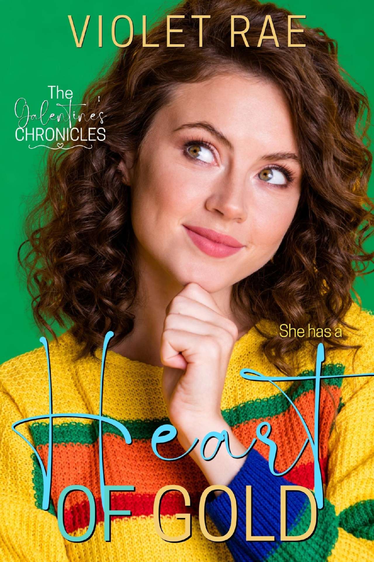 Heart of Gold - The Galentine's Chronicles 3