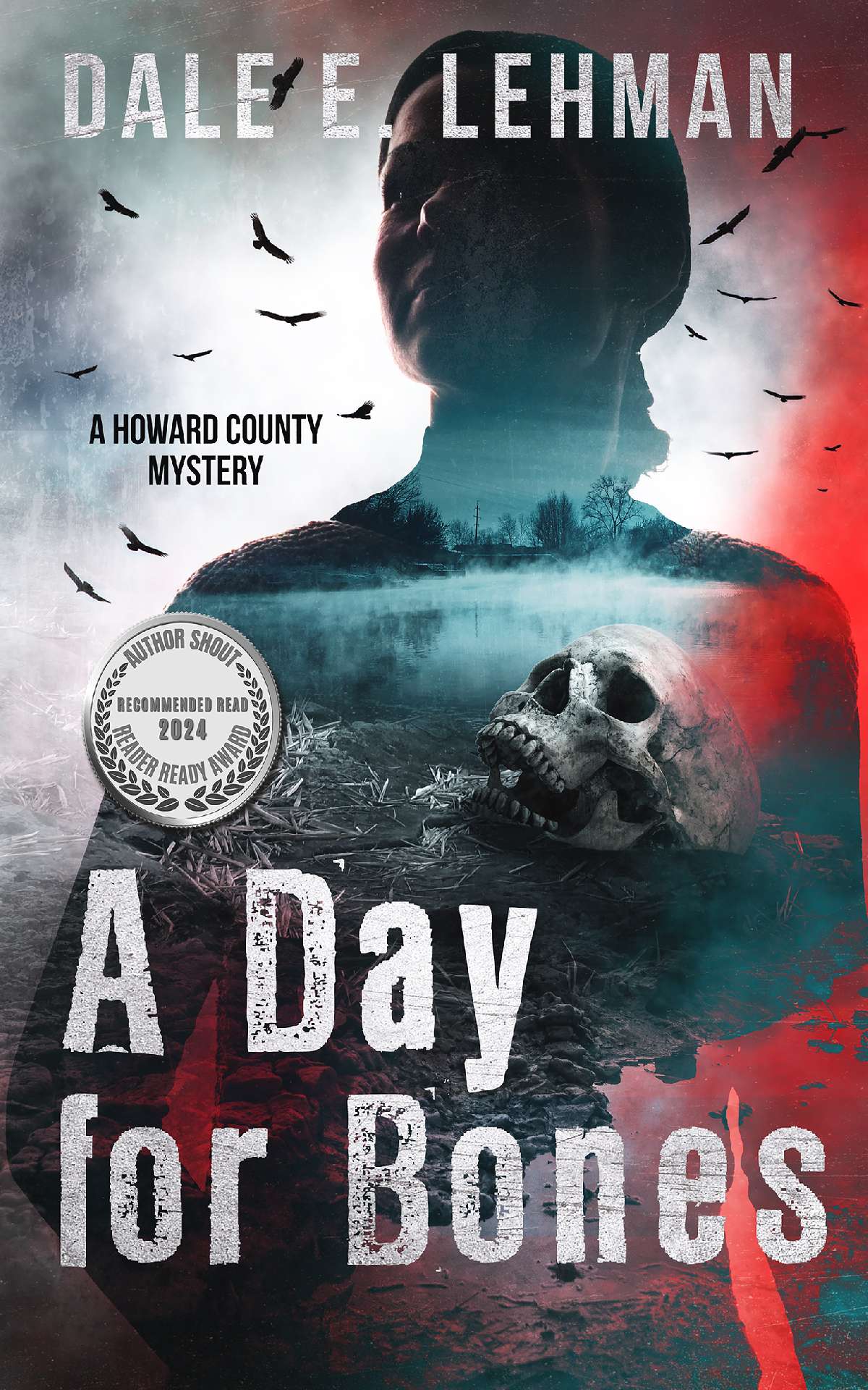 A Day for Bones - Howard County Mysteries 4