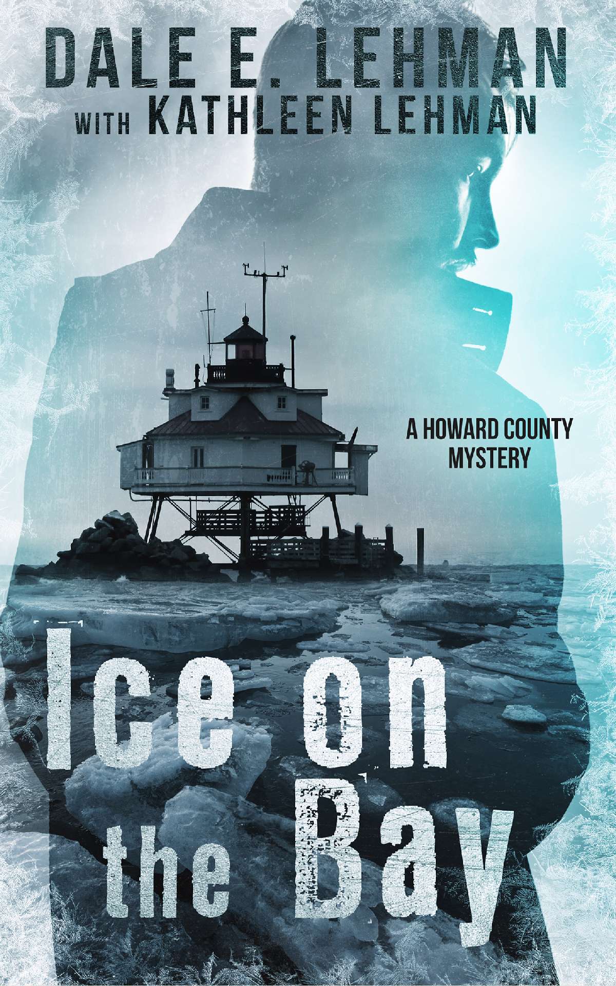 Ice on the Bay - Howard County Mysteries 3