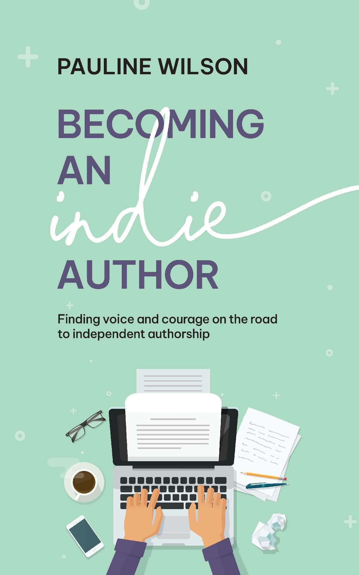 Becoming an Indie Author