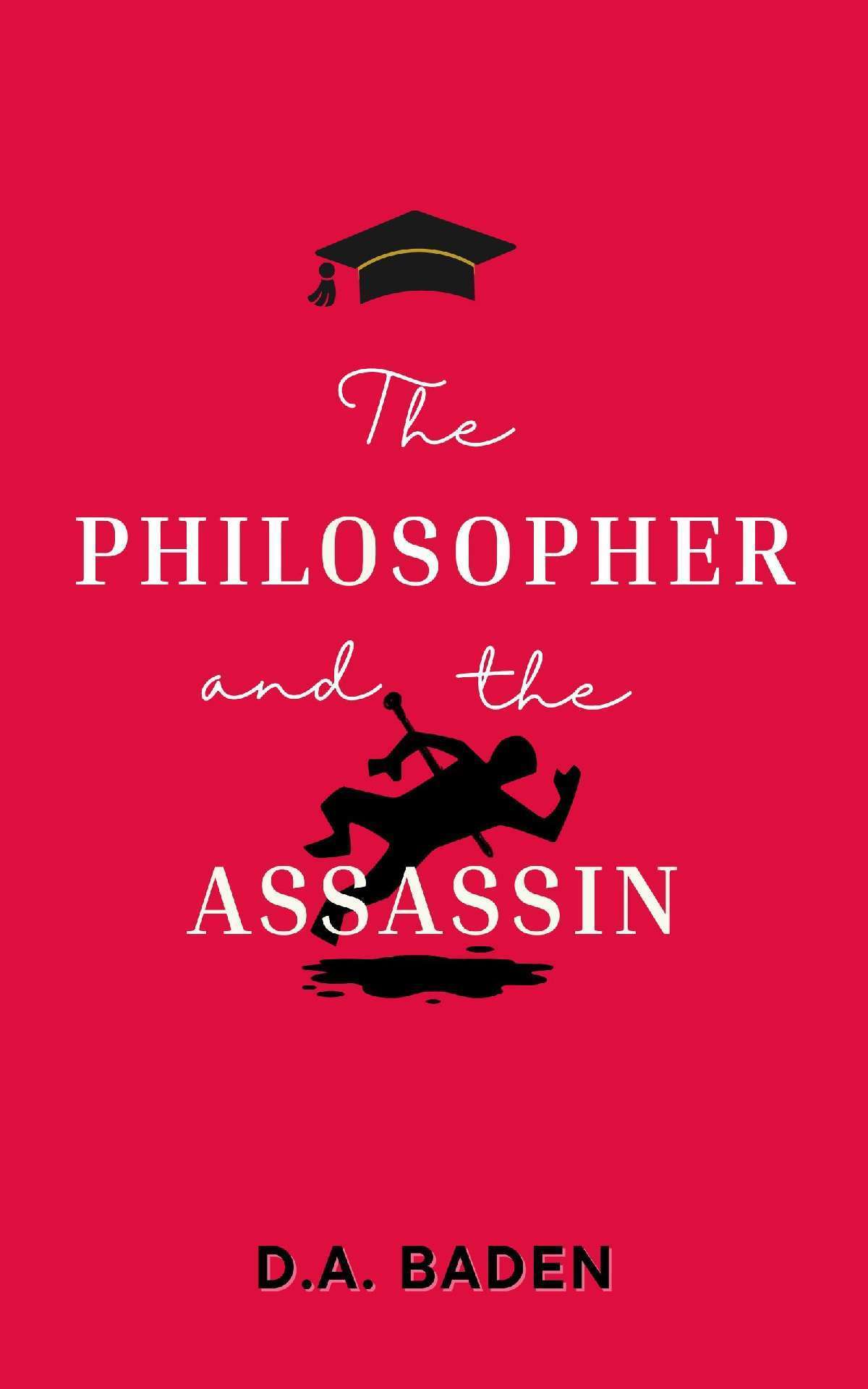 The Philosopher and the Assassin