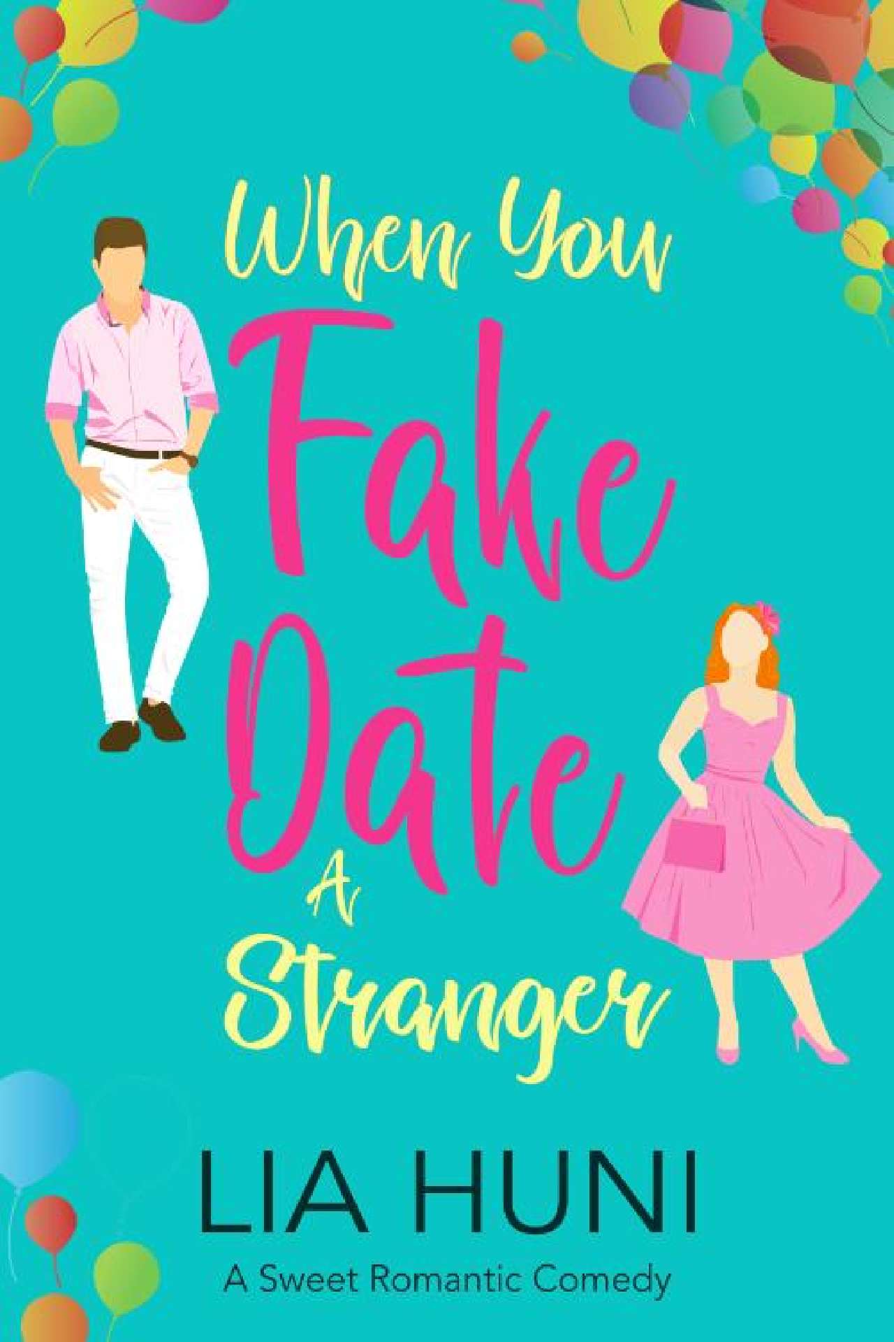 When You Fake Date a Stranger - When in Rotheberg 4