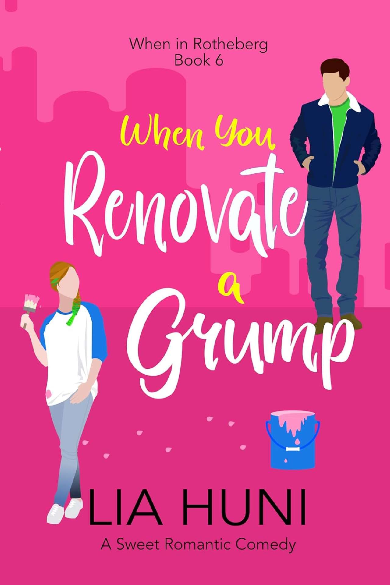 When  You Renovate a Grump - When in Rotheberg 6
