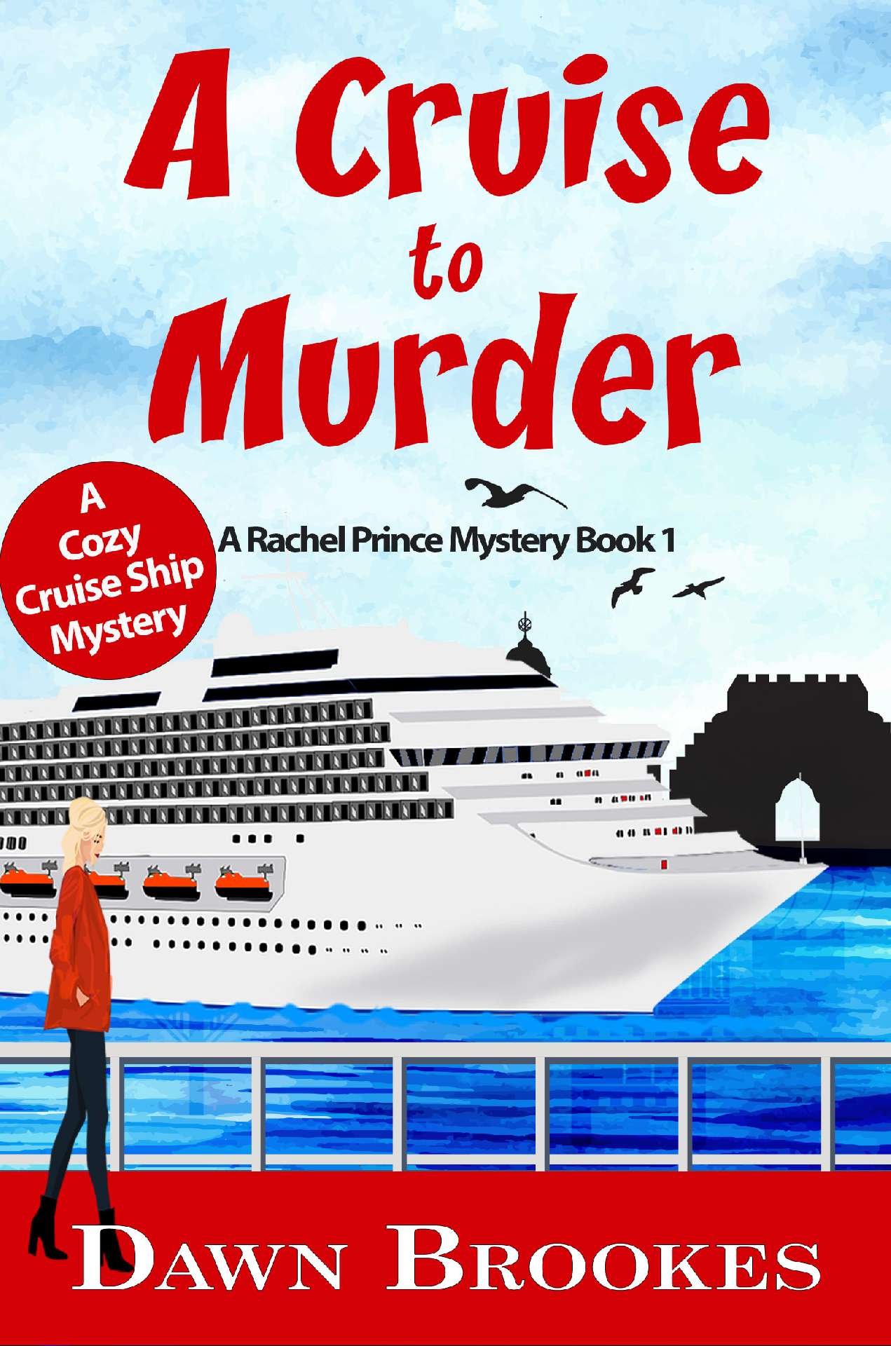 A Cruise to Murder - A Rachel Prince Mystery 1
