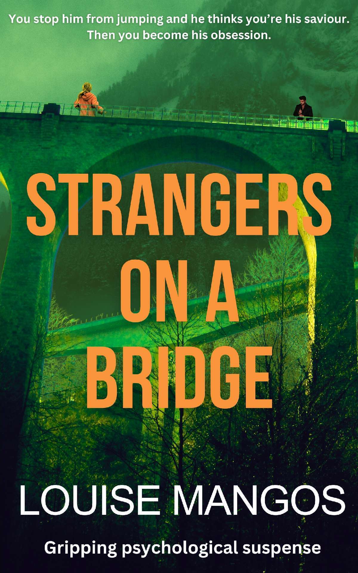 Strangers on a Bridge
