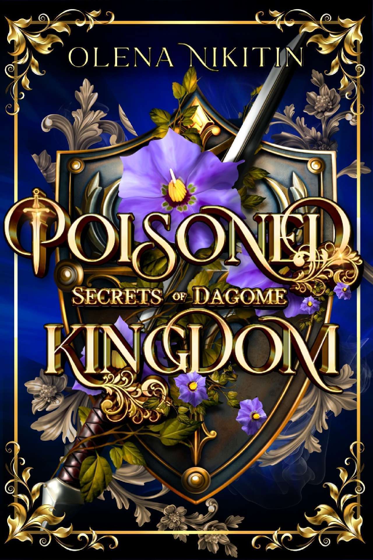 Poisoned Kingdom - The Cursed Bonds: Secrets of Dagome 1