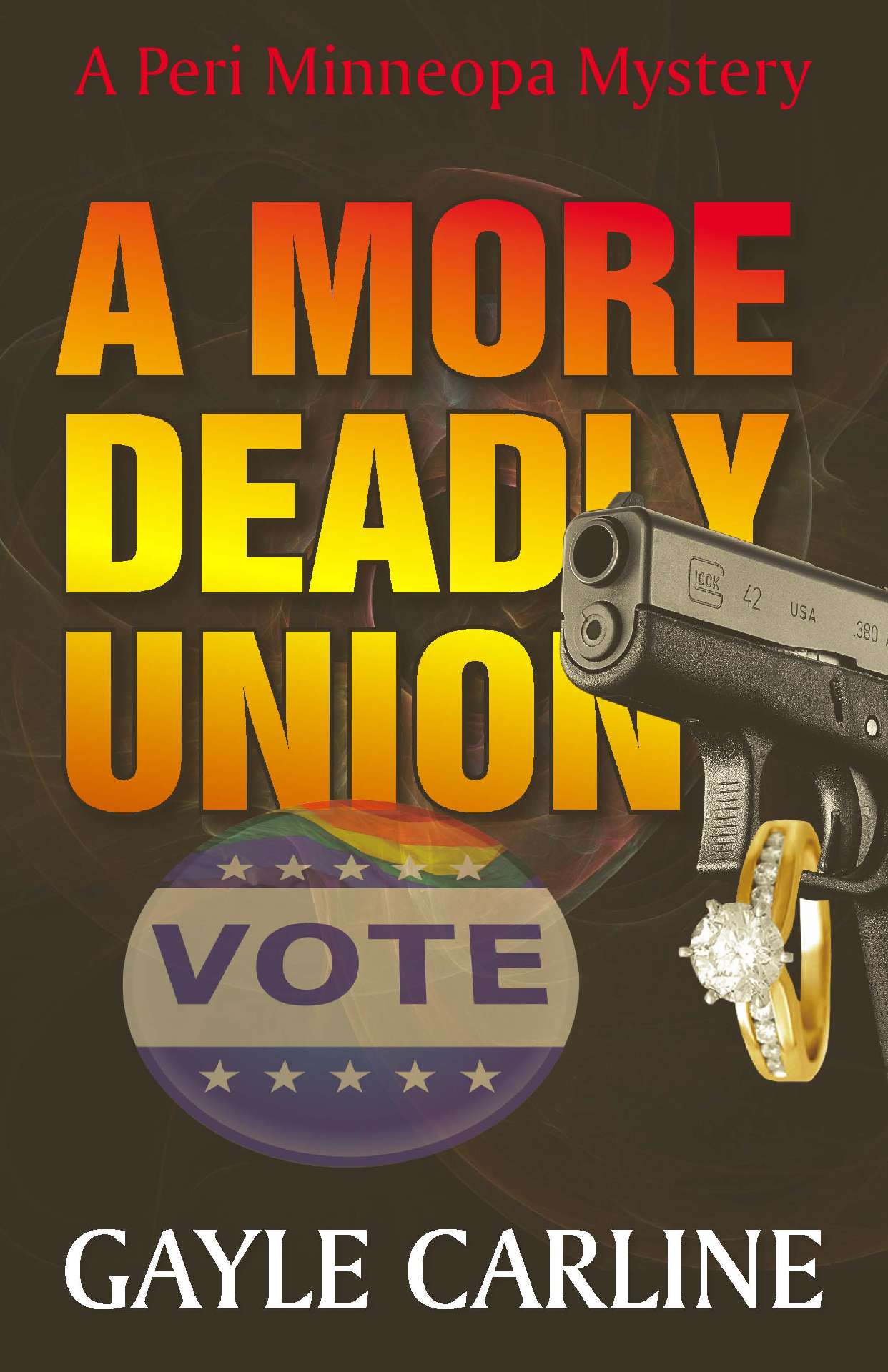A More Deadly Union - Peri Minneopa Mysteries 4