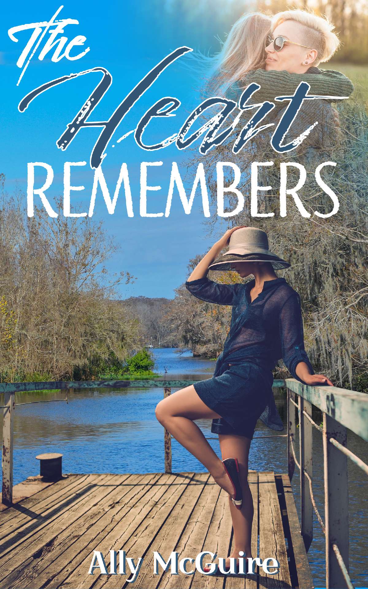 The Heart Remembers by Ally McGuire