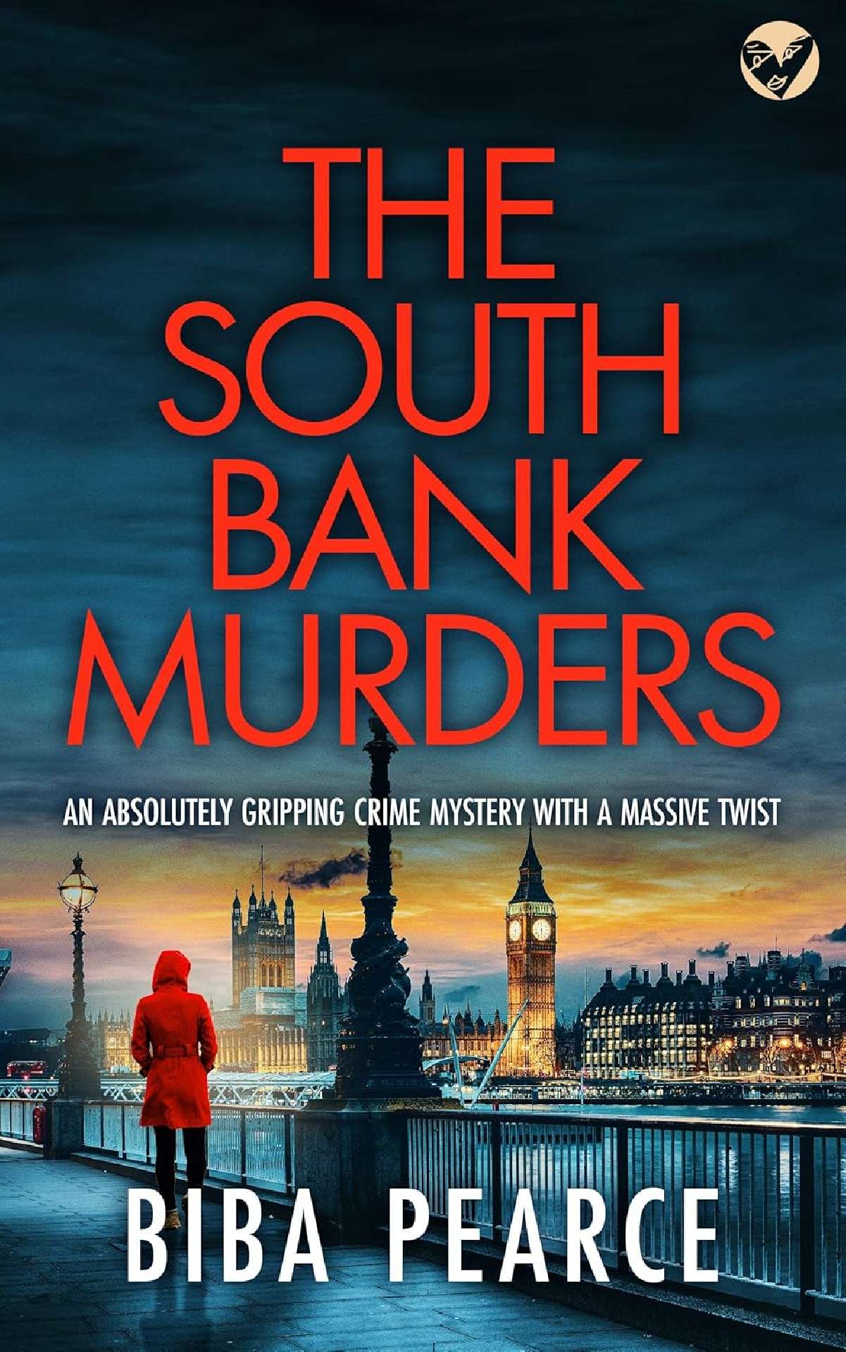 The South Bank Murders - Detective Rob Miller Mysteries 5