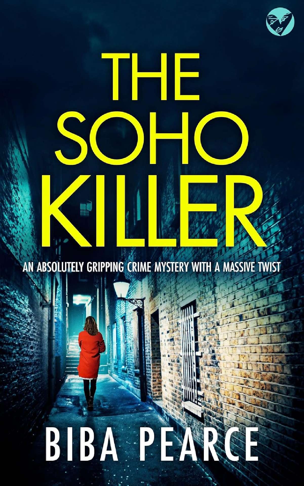 The Soho Killer - Detective Rob Miller Mysteries 6