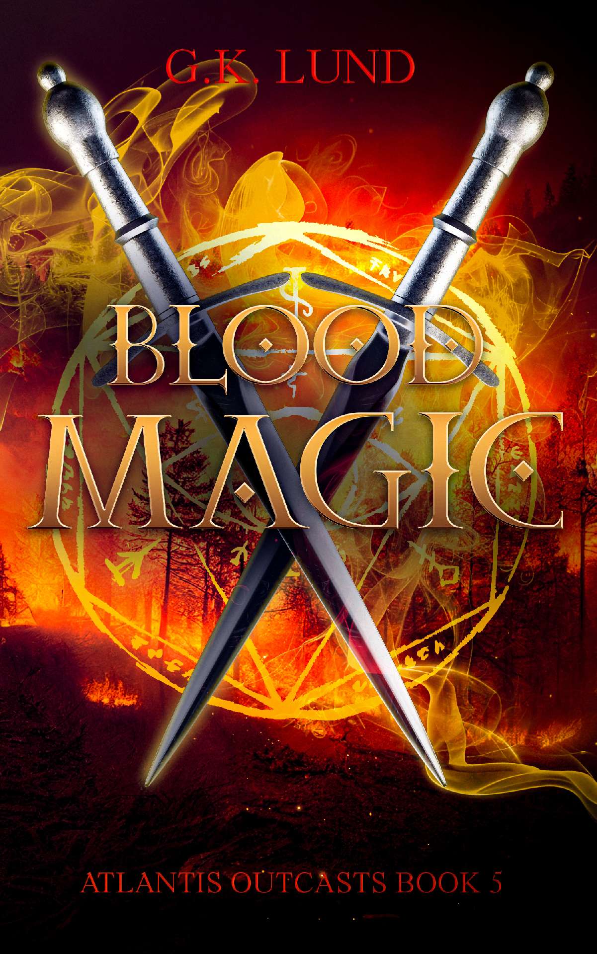 Blood Magic - Atlantis Outcasts 5 Blood Magic - Atlantis Outcasts 5