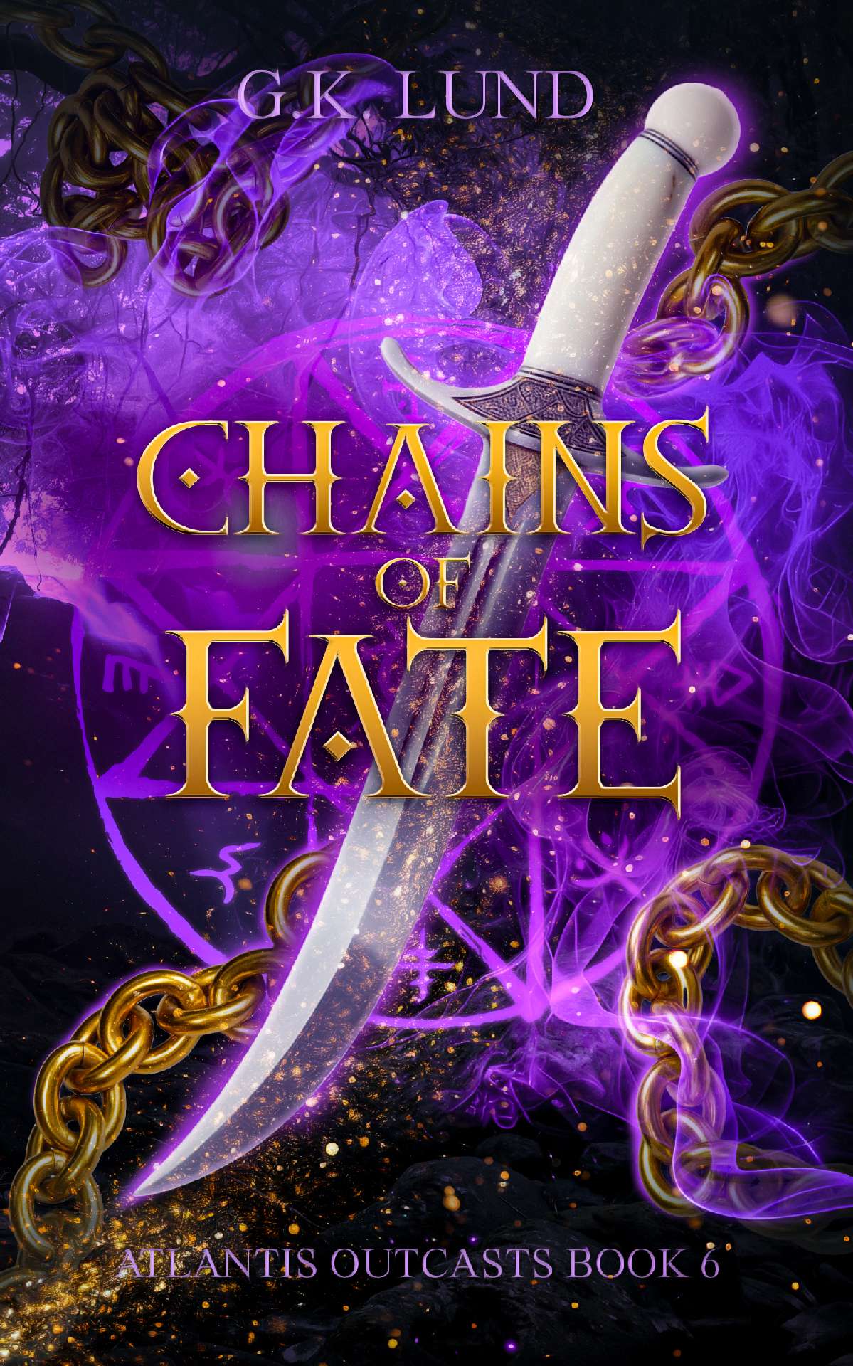 Chains of Fate - Atlantis Outcasts 6 Chains of Fate - Atlantis Outcasts 6