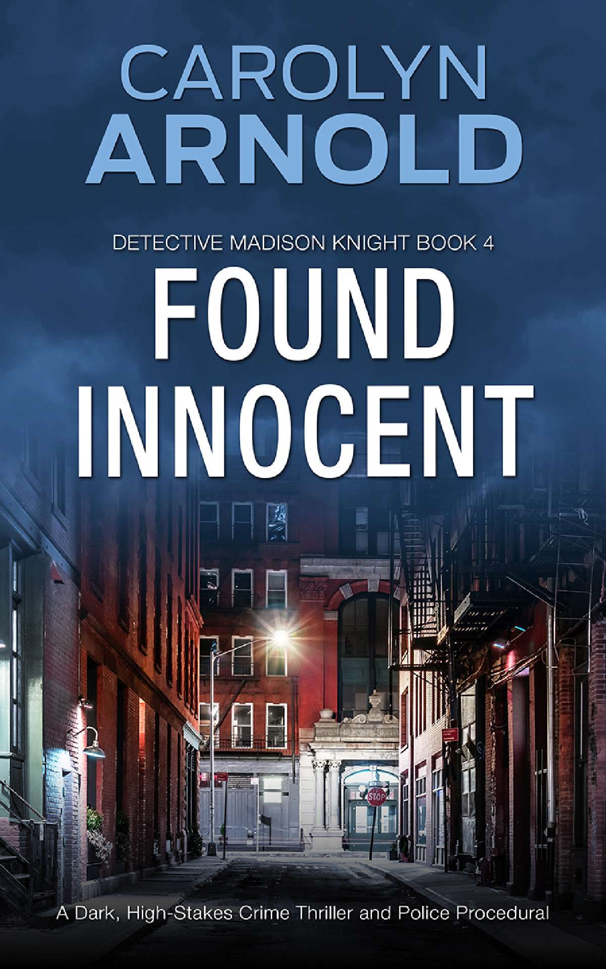 Found Innocent - Detective Madison Knight Series 4