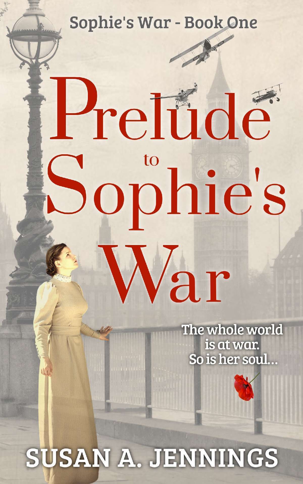 Prelude to Sophie's War - Sophie's War Novels 1