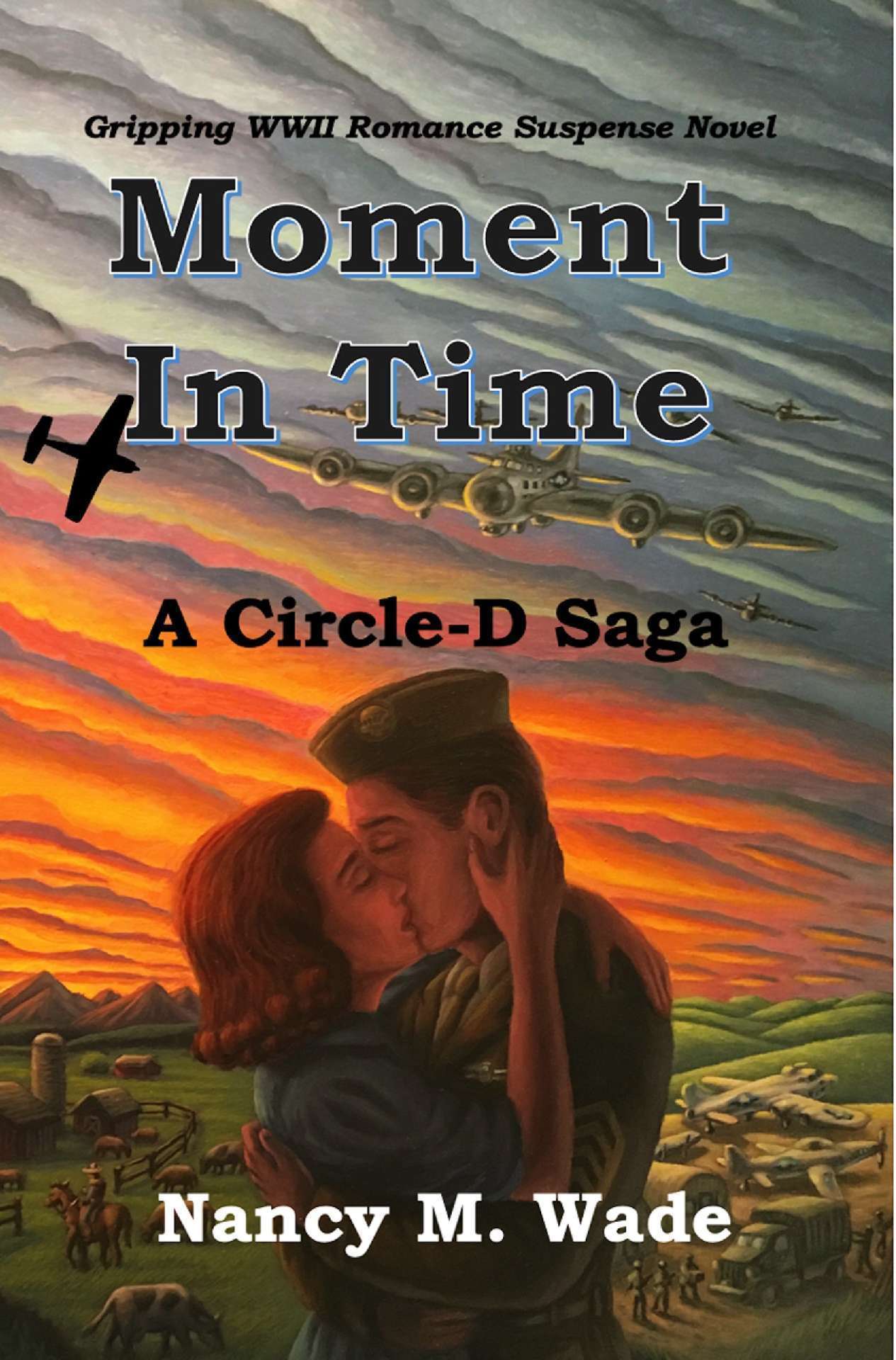 Moment in Time - Circle-D Saga 2 Moment in Time - Circle-D Saga 2