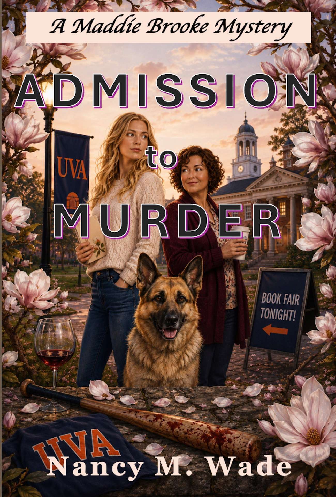 Admission to Murder - Maddie Brooke Mystery 5 Admission to Murder - Maddie Brooke Mystery 5