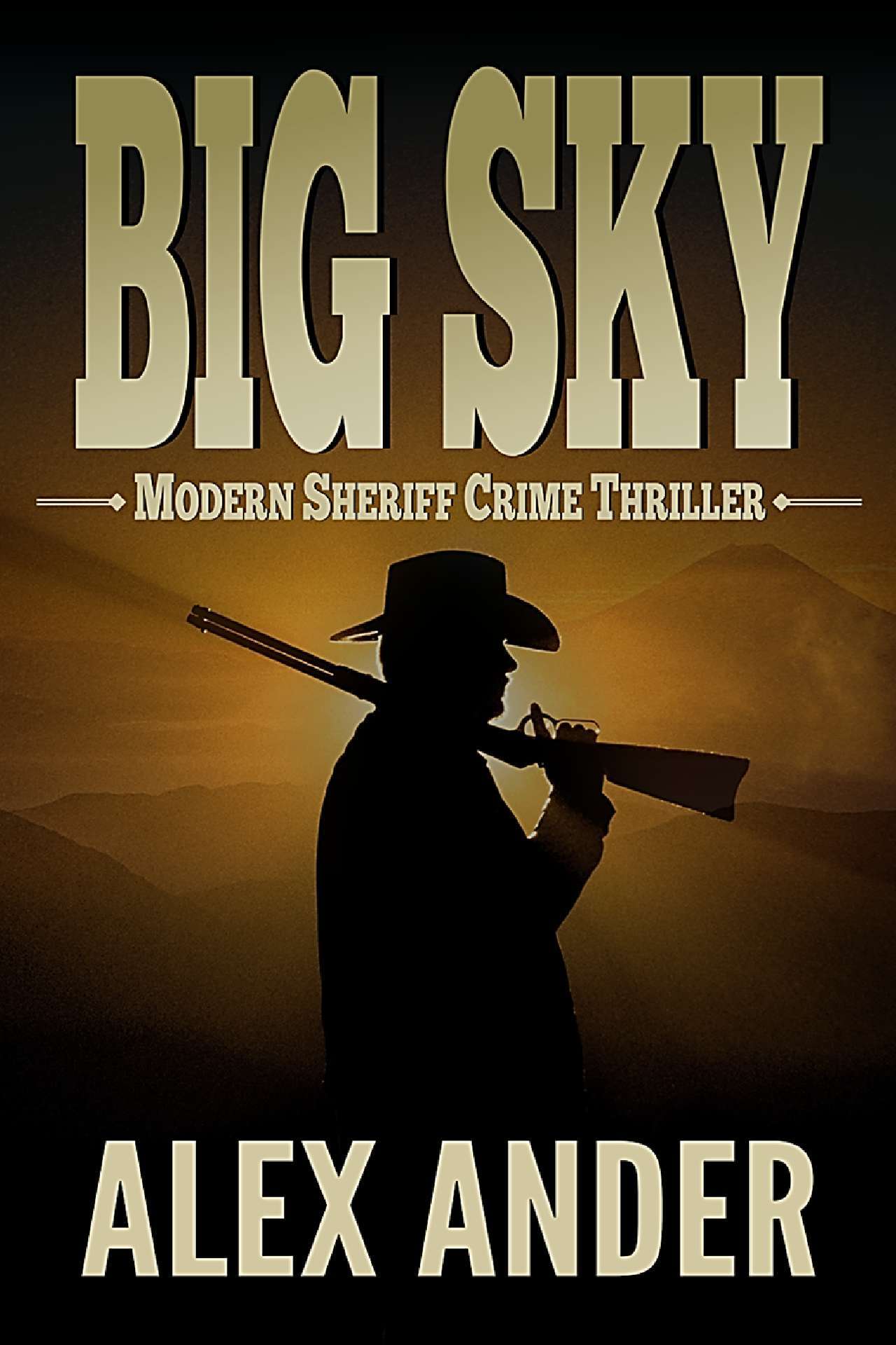 Big Sky - The Big Sky Series Action Thriller 1
