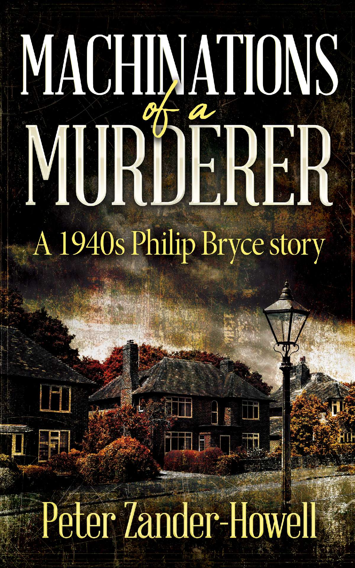 Machinations of a Murderer - Philip Bryce series 6