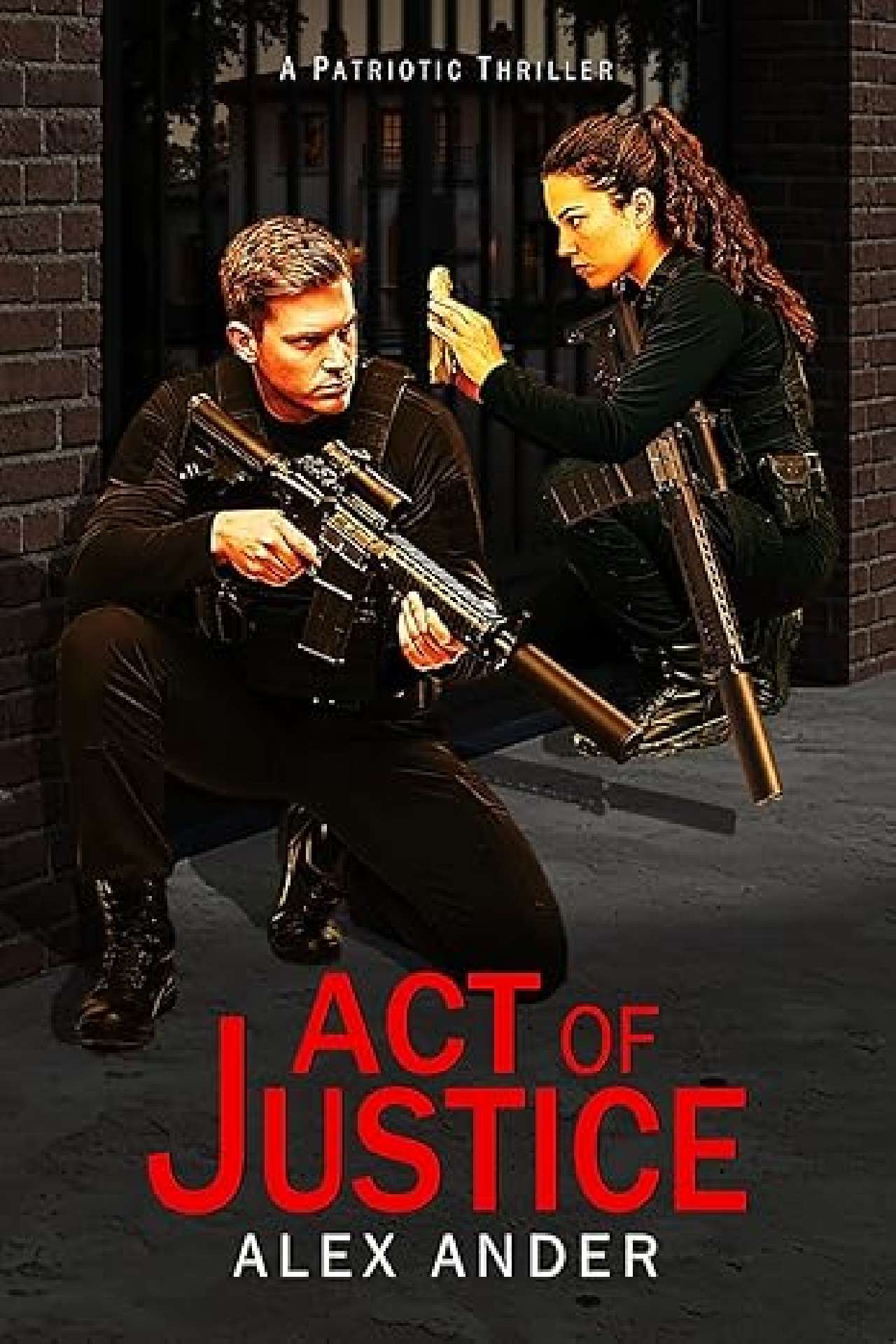 Act of Justice - Aaron Hardy Patriotic Action Thrillers 9