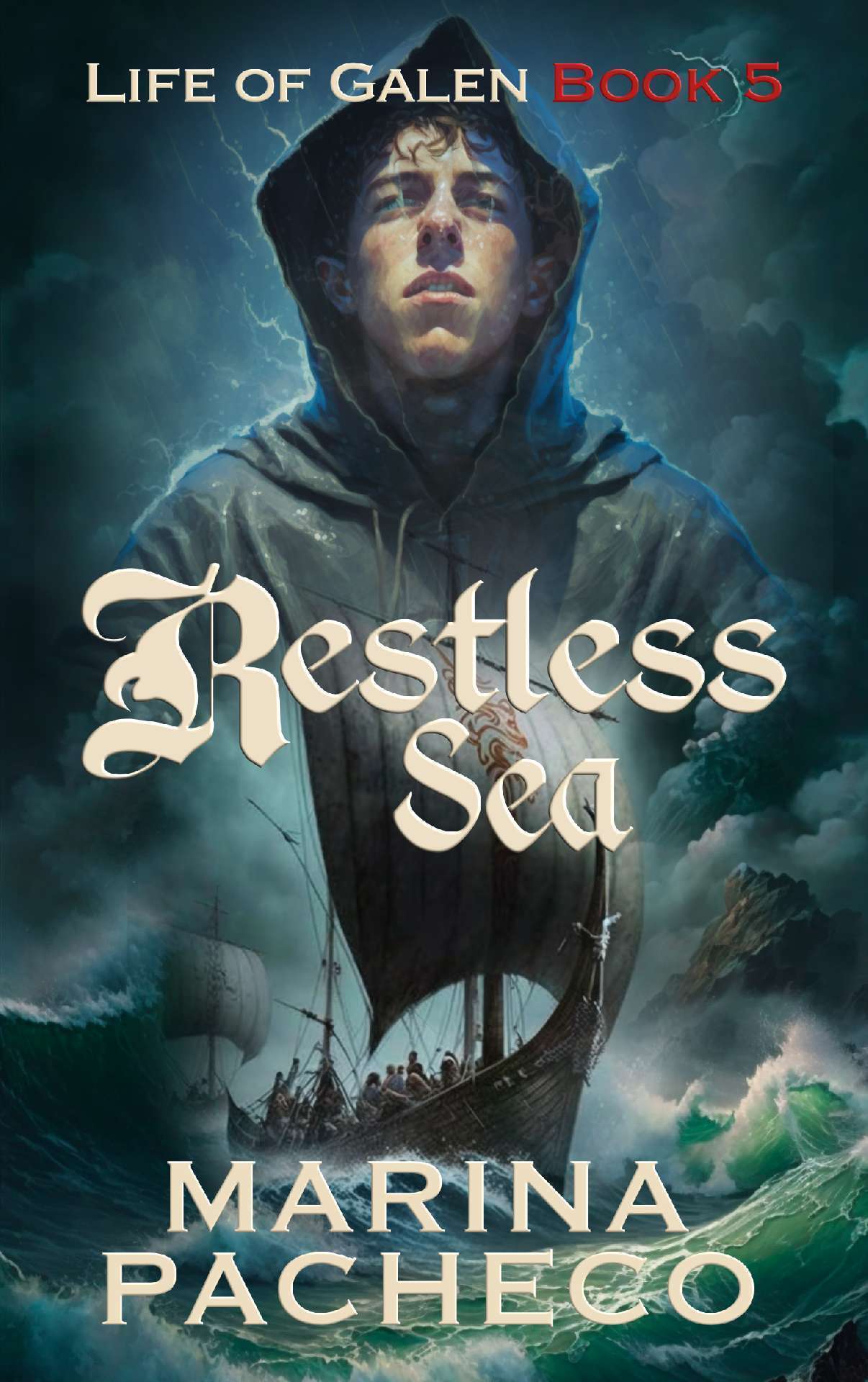 Restless Sea - Life of Galen - Book 5