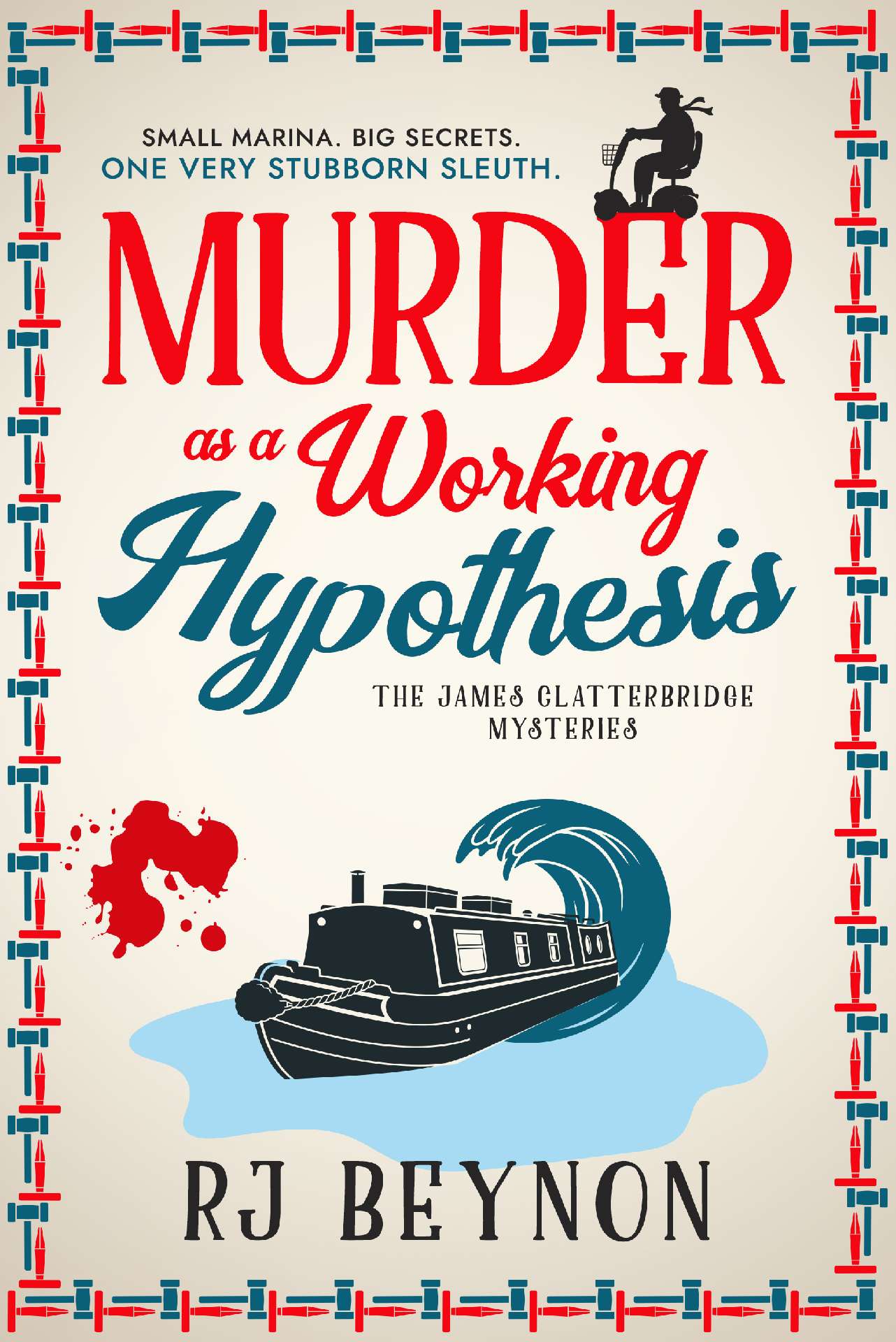 Murder as a Working Hypothesis - The James Clatterbridge Mysteries 1