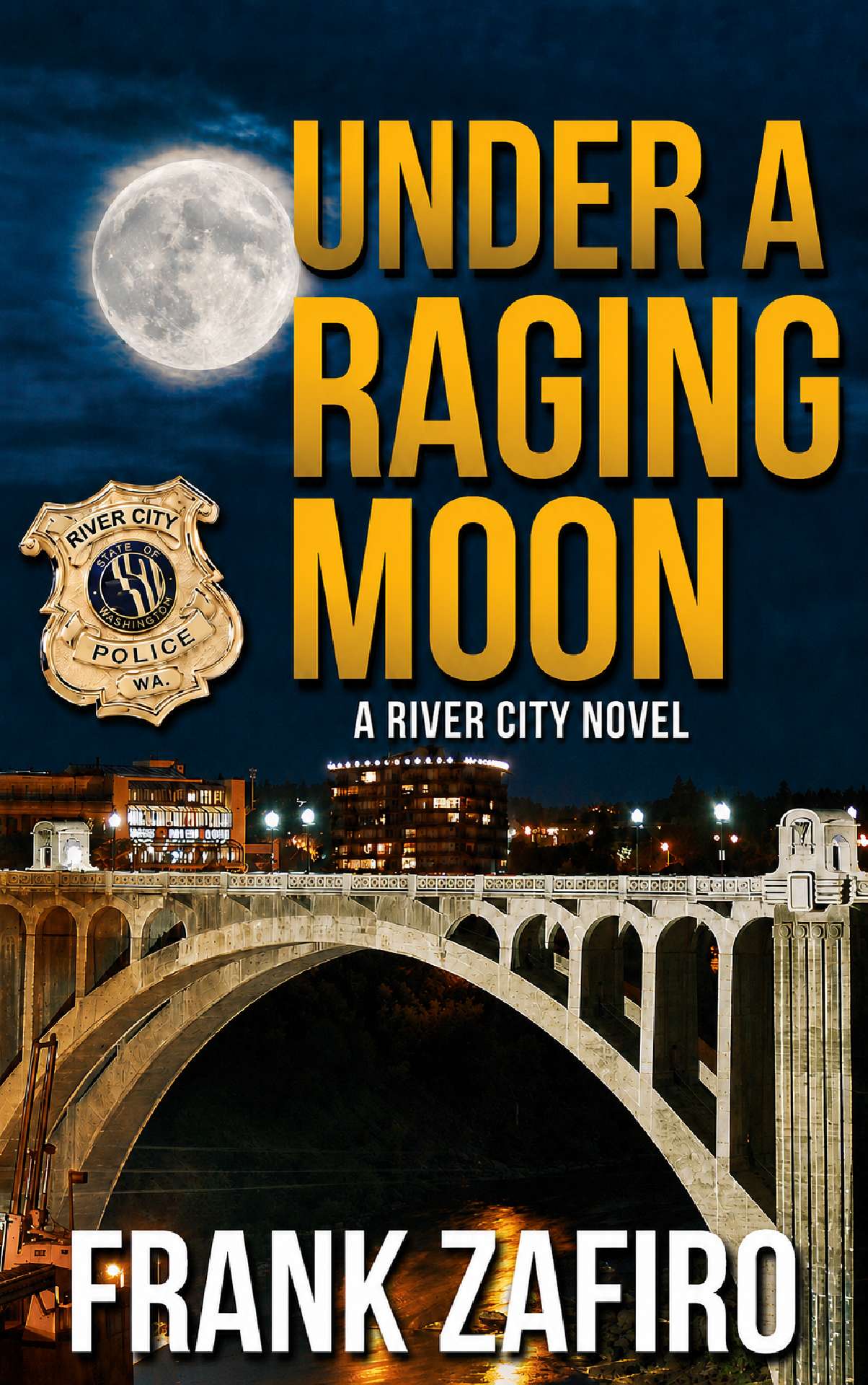 Under a Raging Moon - River City 1