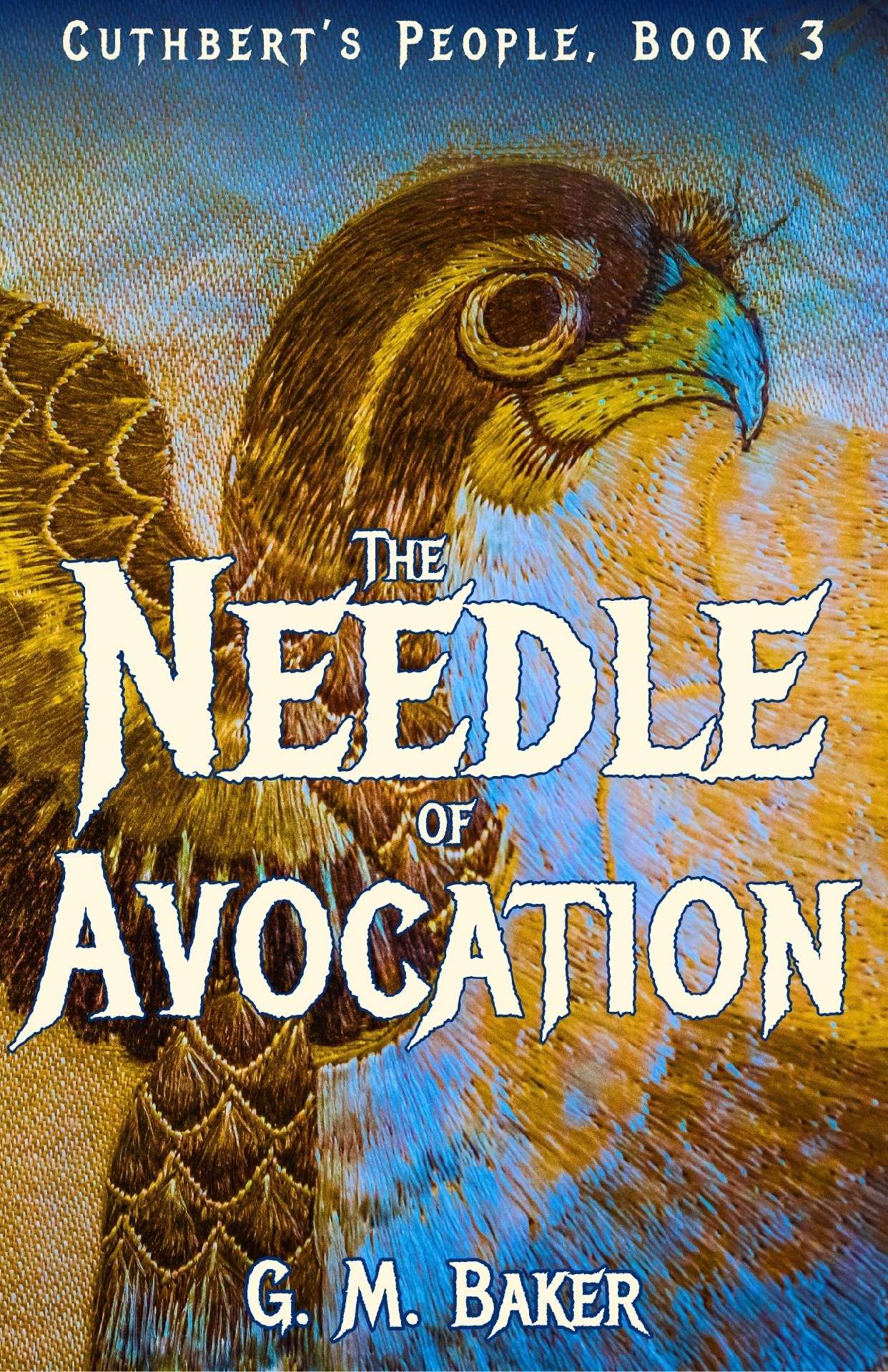 The Needle of Avocation - Cuthbert's People 3