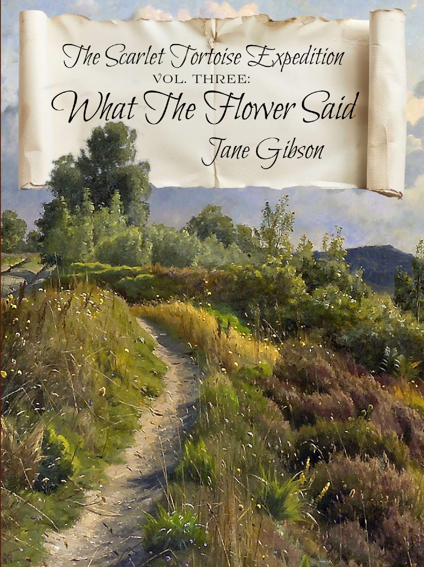 What The Flower Said - The Scarlet Tortoise Expedition 3